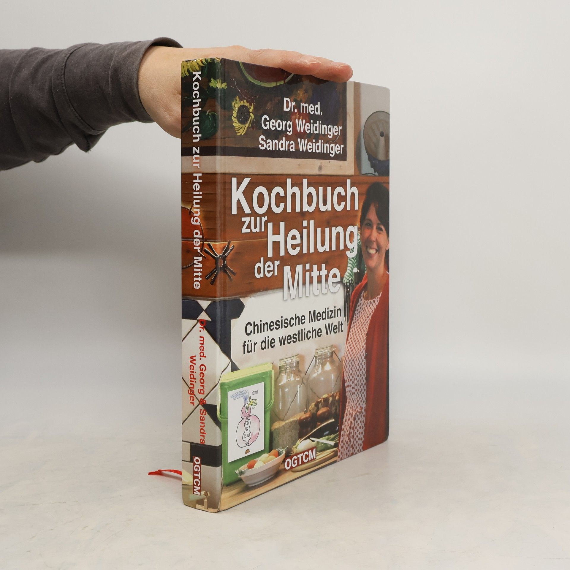 Georg Weidinger Kochbuch zur Heilung der Mitte
