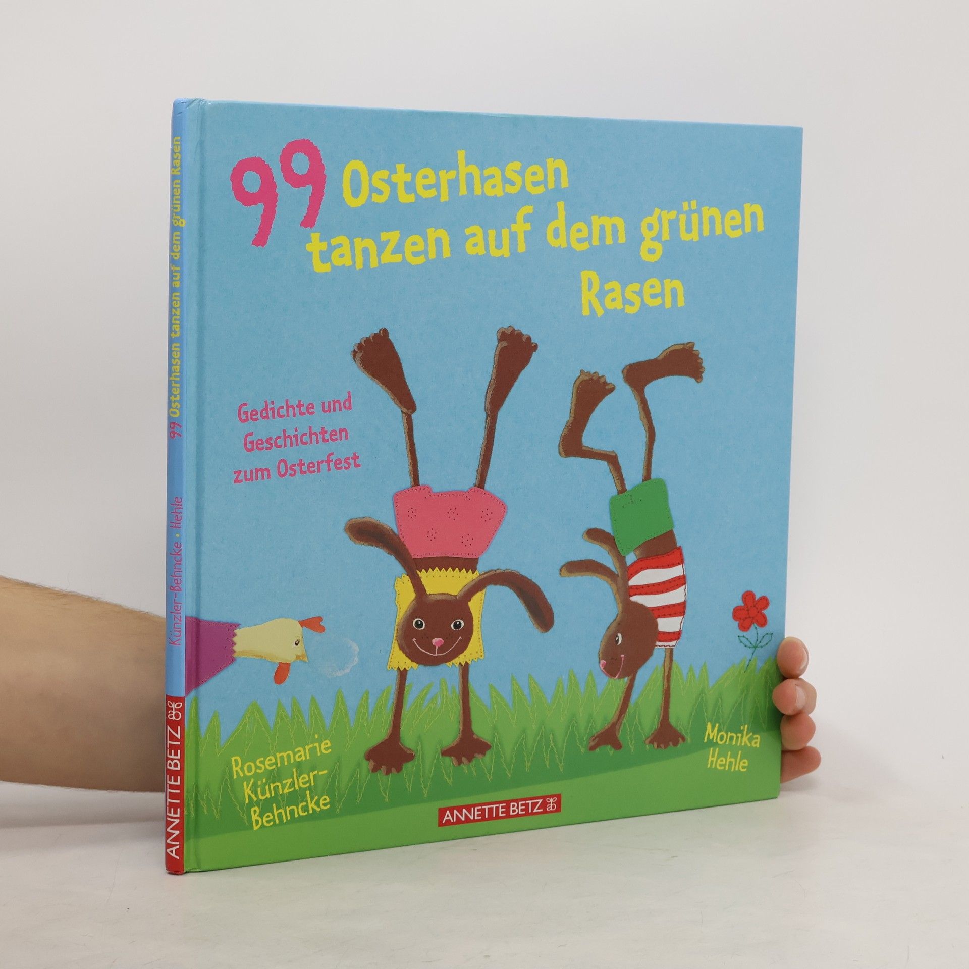 Rosemarie Künzler-Behncke 99 Osterhasen tanzen auf dem grünen Rasen