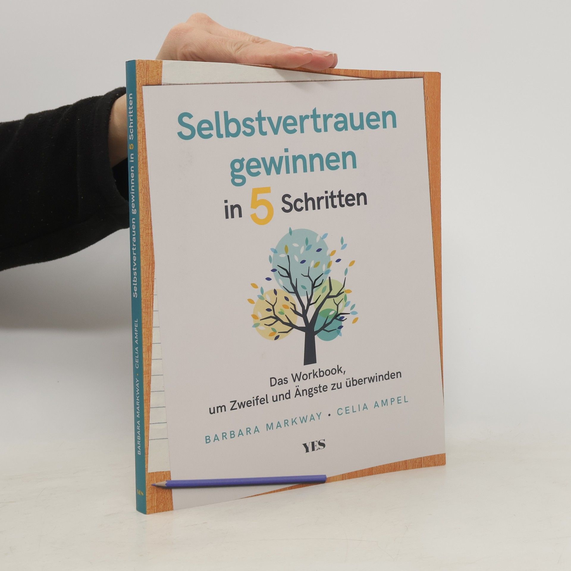 Barbara G. Markway Selbstvertrauen gewinnen in 5 Schritten
