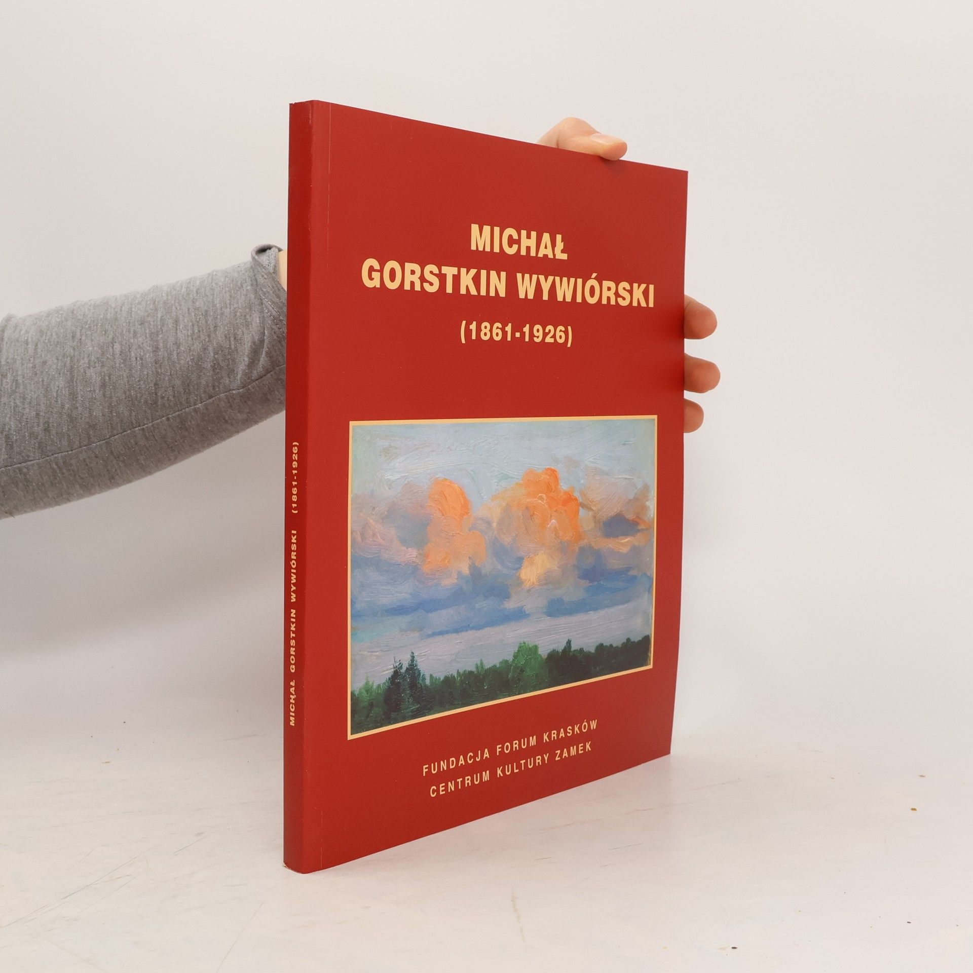 Autorenkollektiv Michał Gorstkin-Wywiórski (1861-1926)