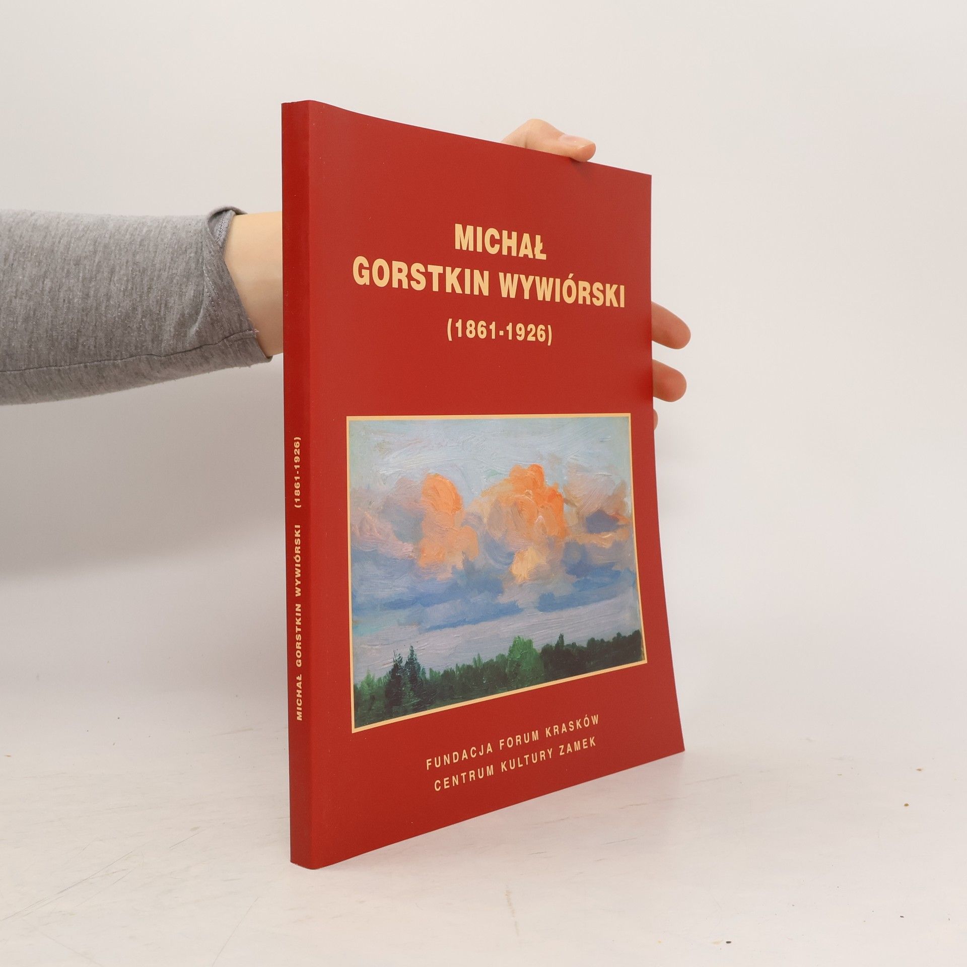 Autorenkollektiv Michał Gorstkin-Wywiórski (1861-1926)