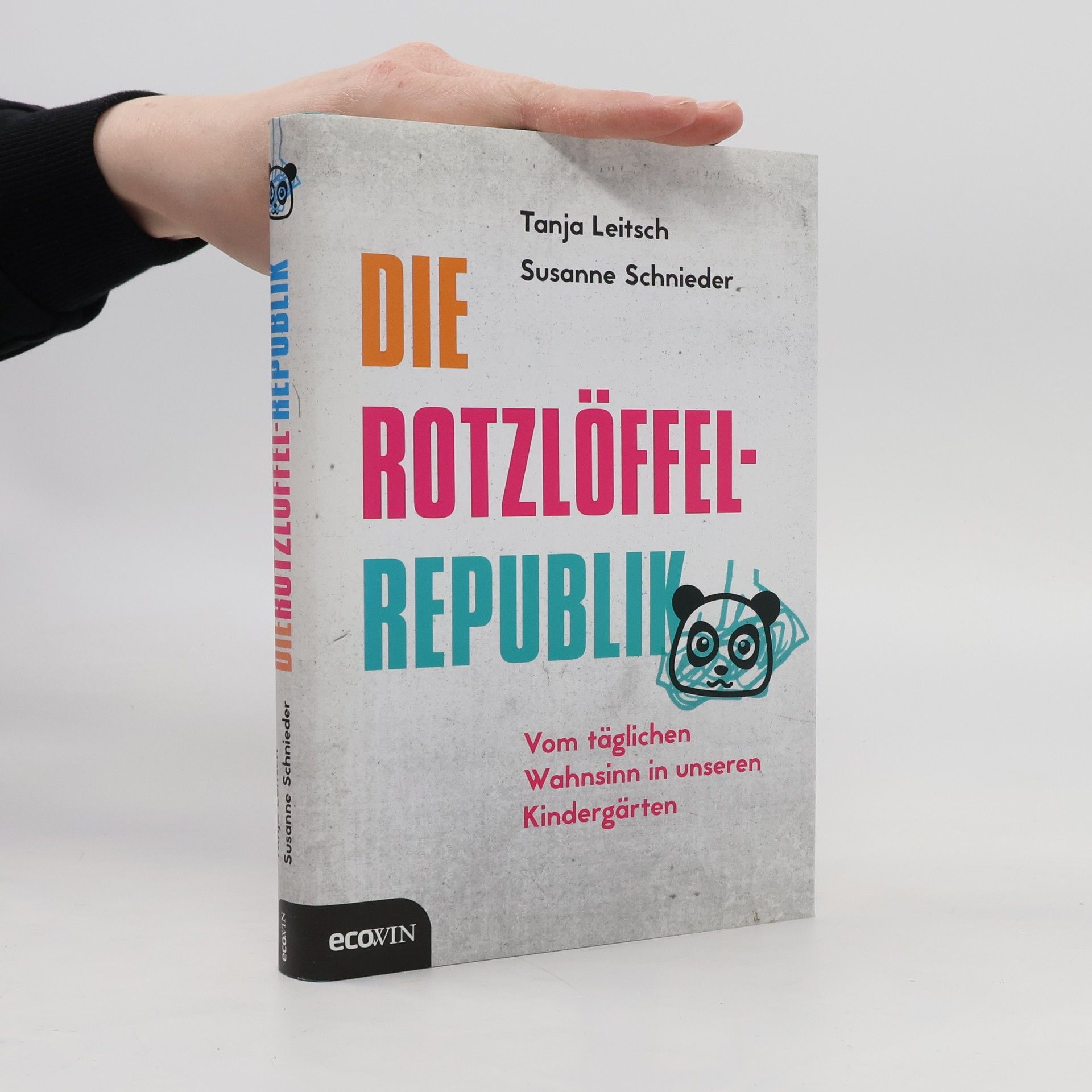 Tanja Leitsch Die Rotzlöffel-Republik