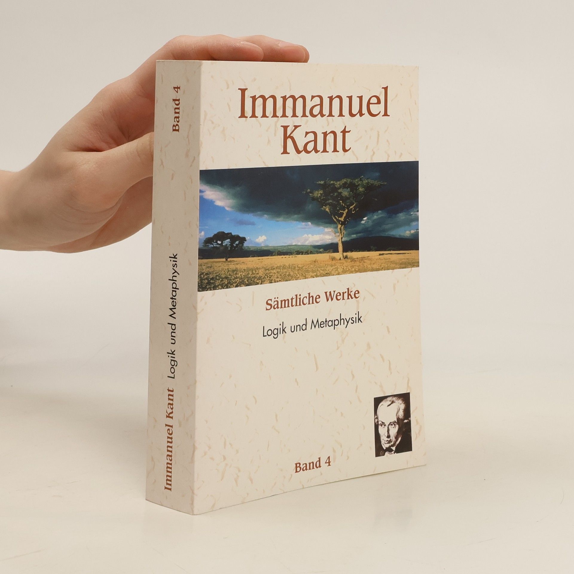 Immanuel Kant Logik und Metaphysik. Band 4