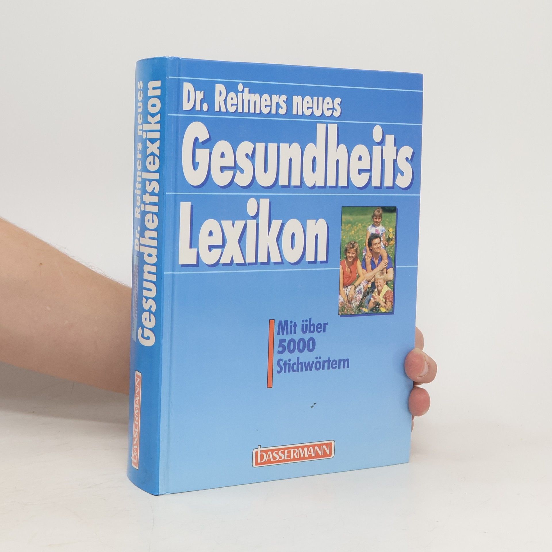 Hans-Jürgen Lewitzka-Reitner Dr. Reitners neues Gesundheitslexikon