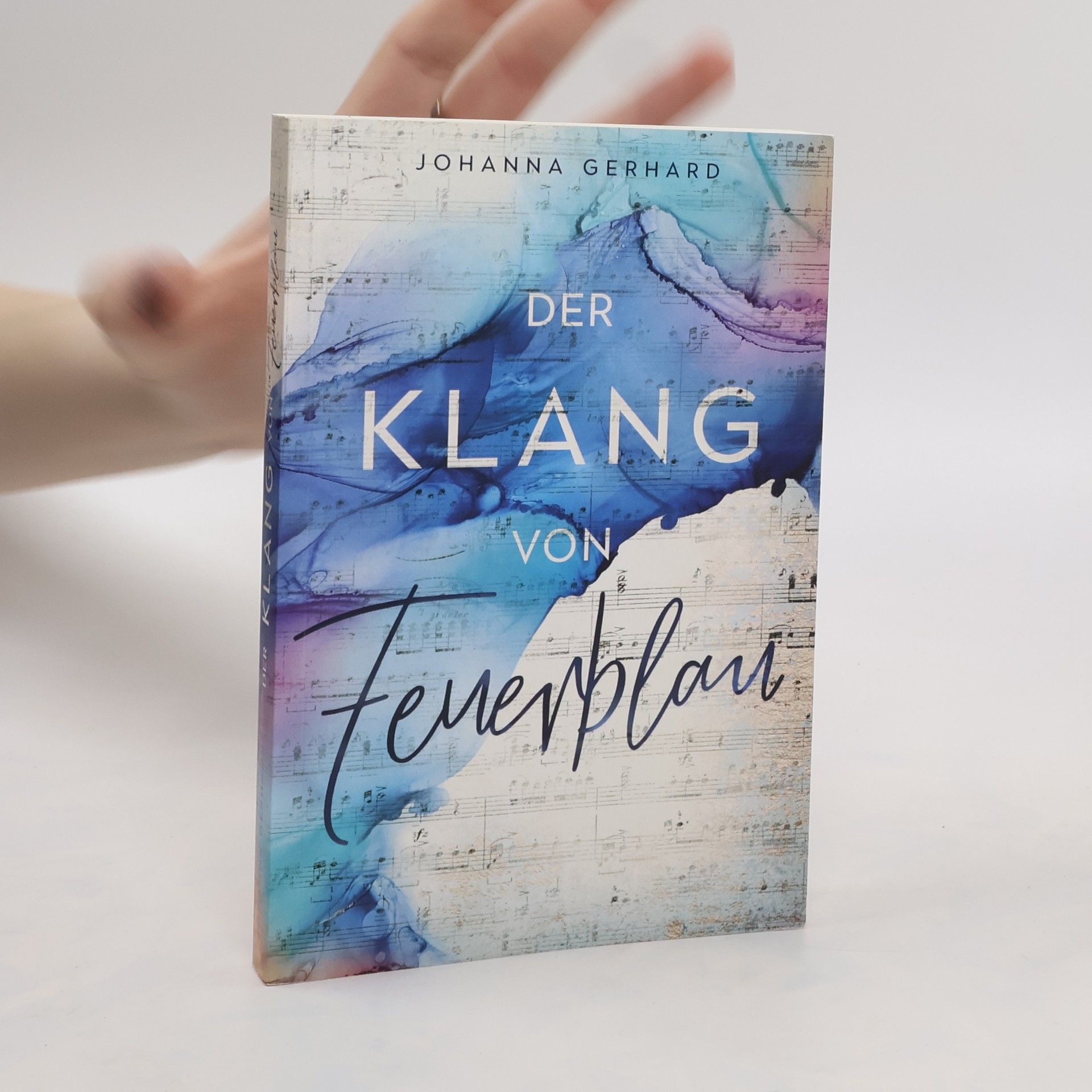 Johanna Gerhard Der Klang von Feuerblau