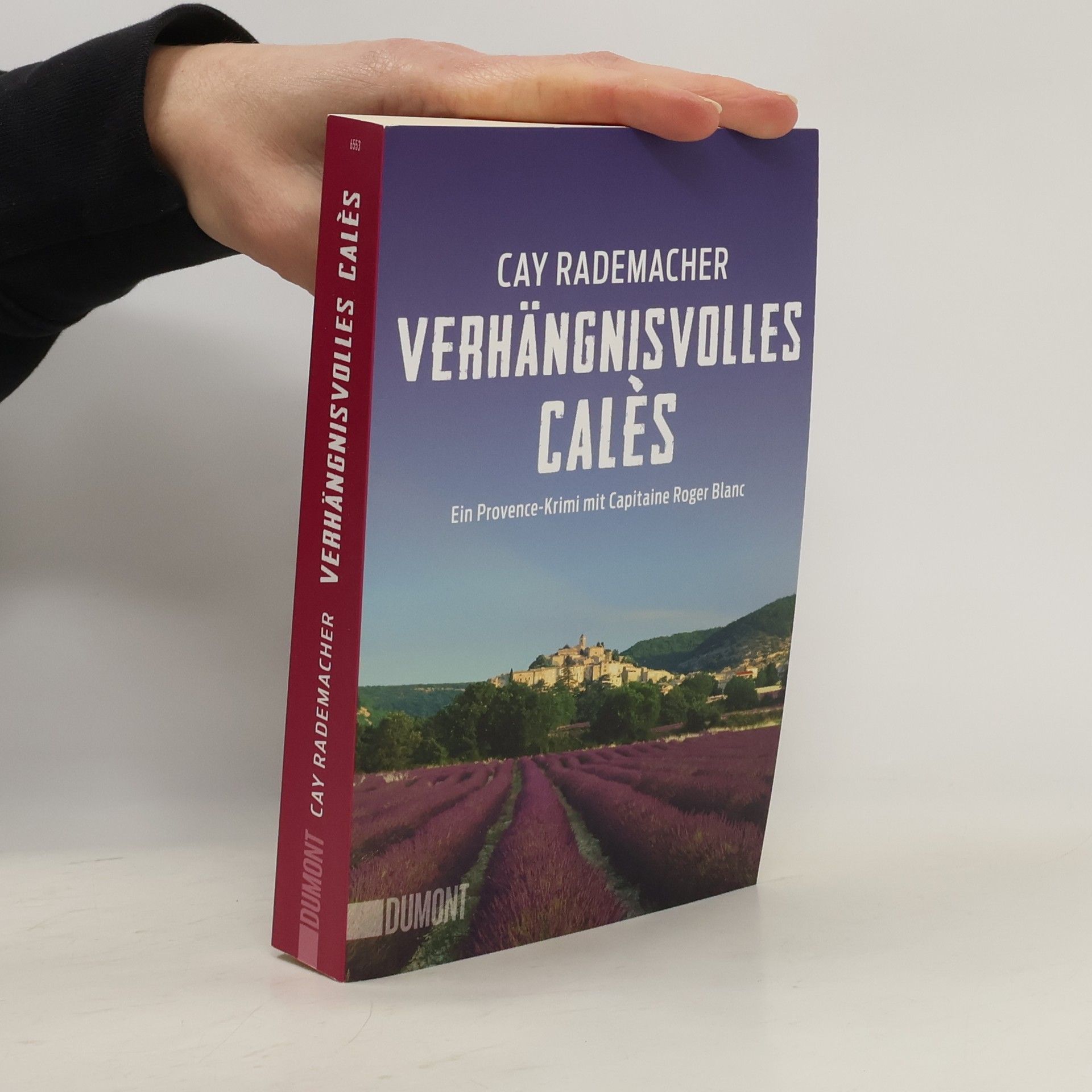 Cay Rademacher Verhängnisvolles Calès