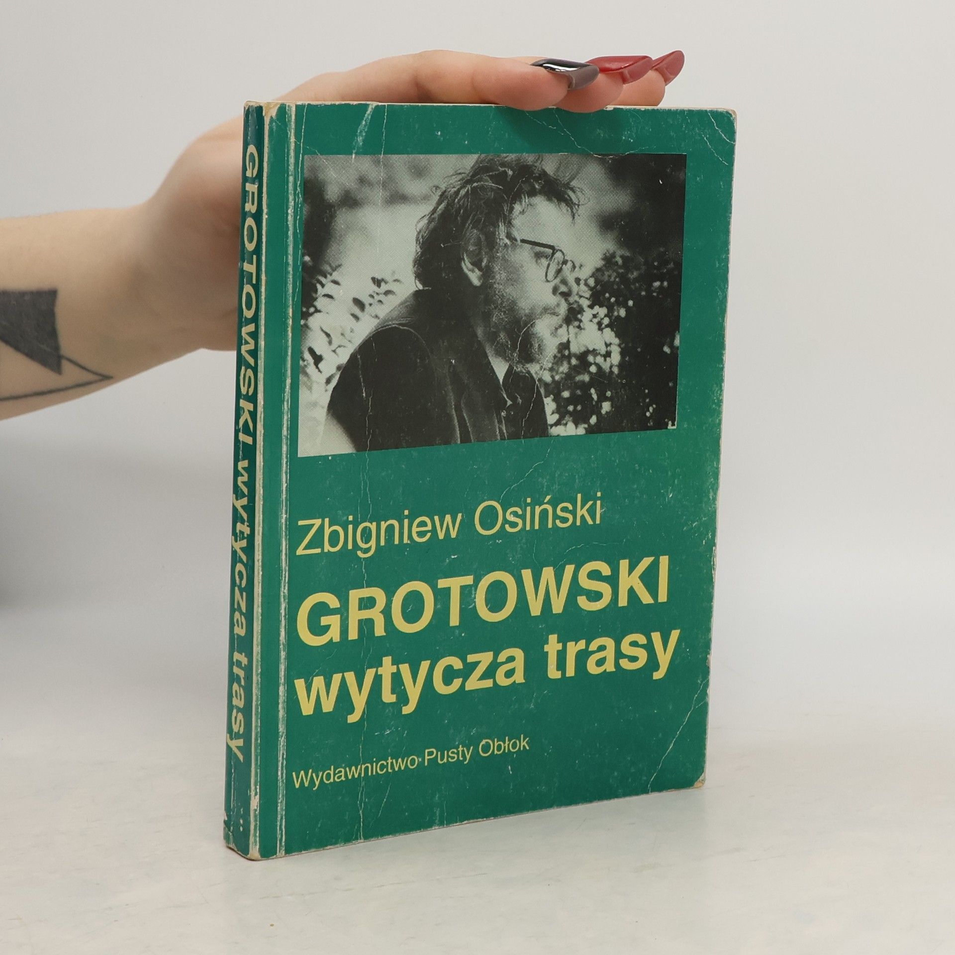 Osiński Zbigniew Grotowski wytycza trasy