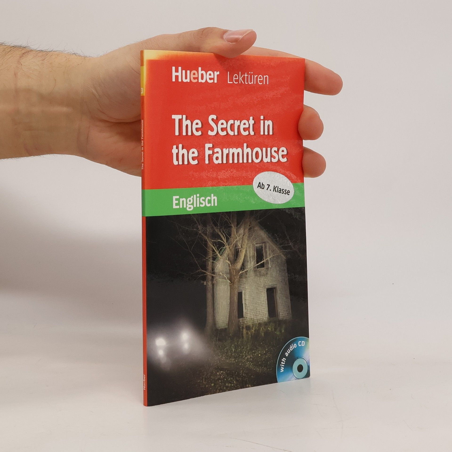 Collectif d'auteurs The secret in the farmhouse