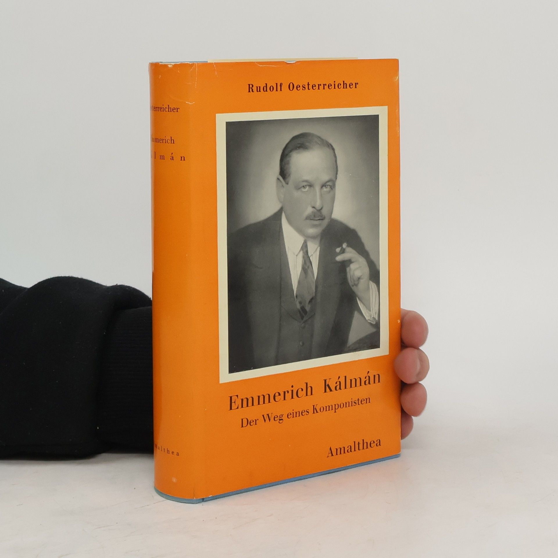Rudolf Oesterreicher Emmerich Kálmán. Der Weg eines Komponisten