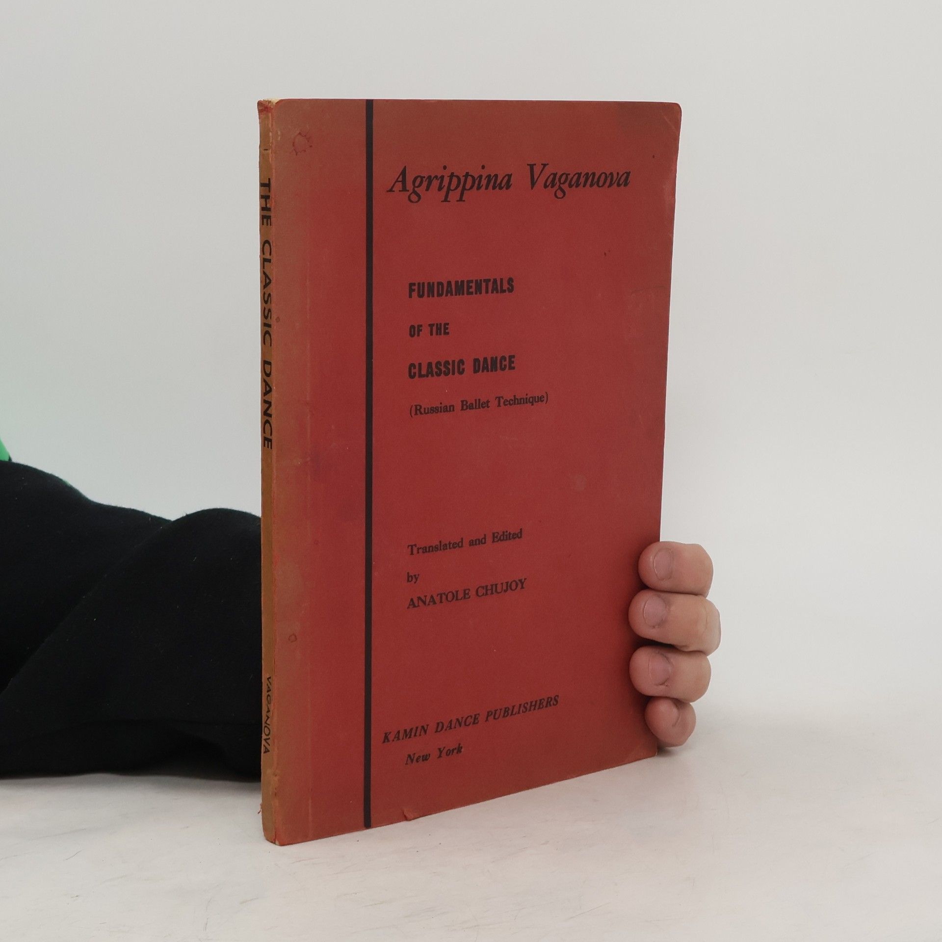 Agrippina Jakovlevna Vaganova Fundamentals of the Classic Dance
