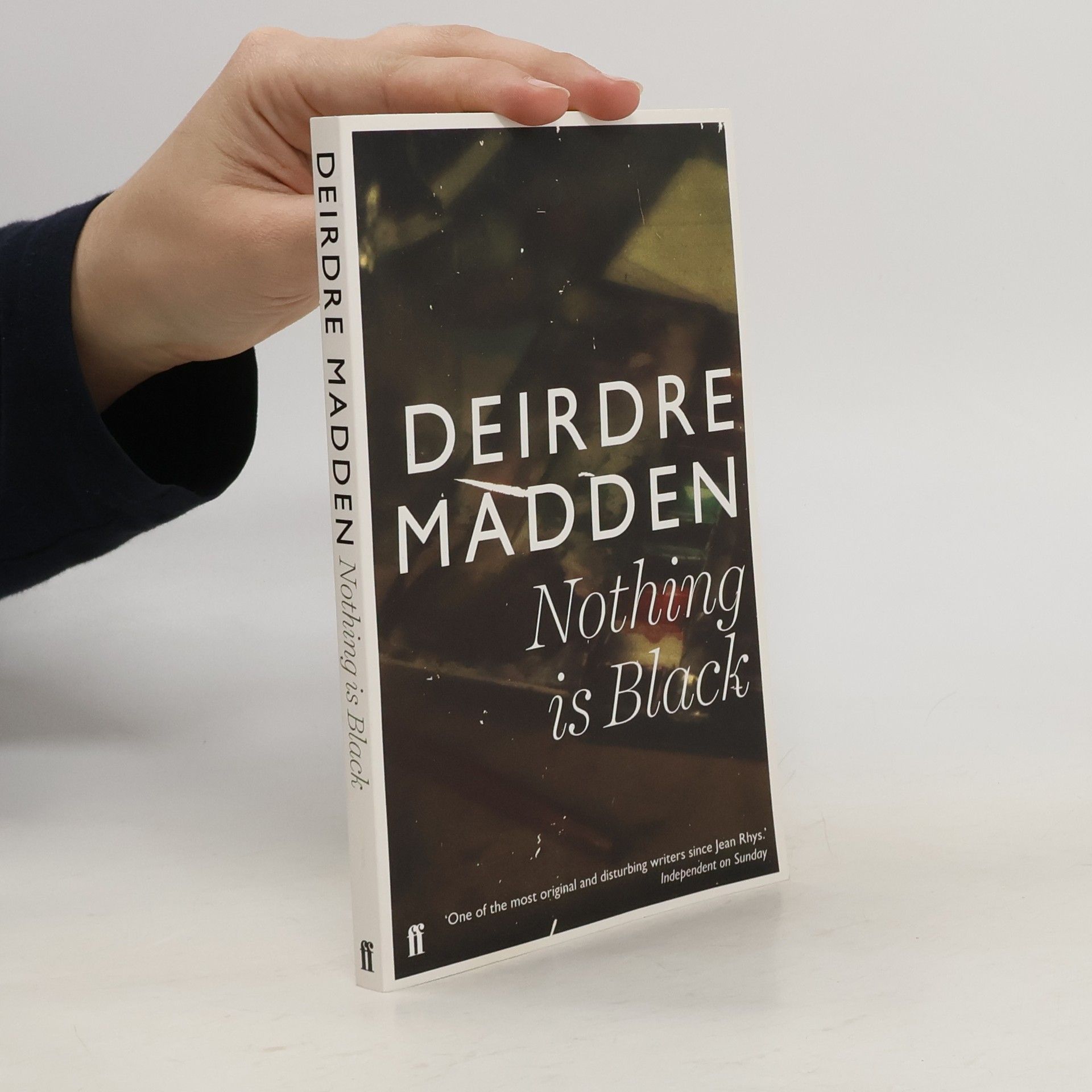 Deirdre Madden Nothing is Black