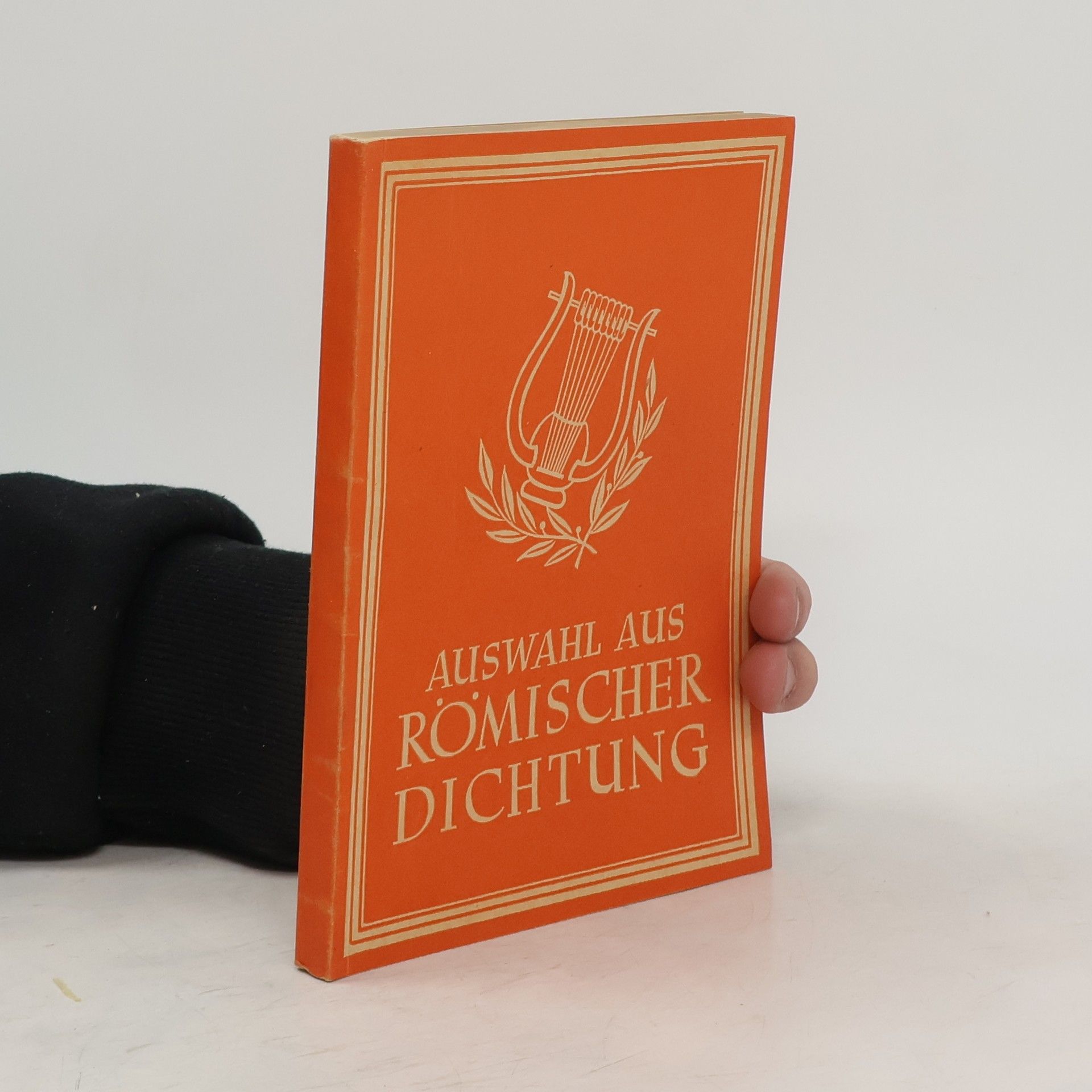Hans Malicsek Auswahl aus Römischer Dichtung