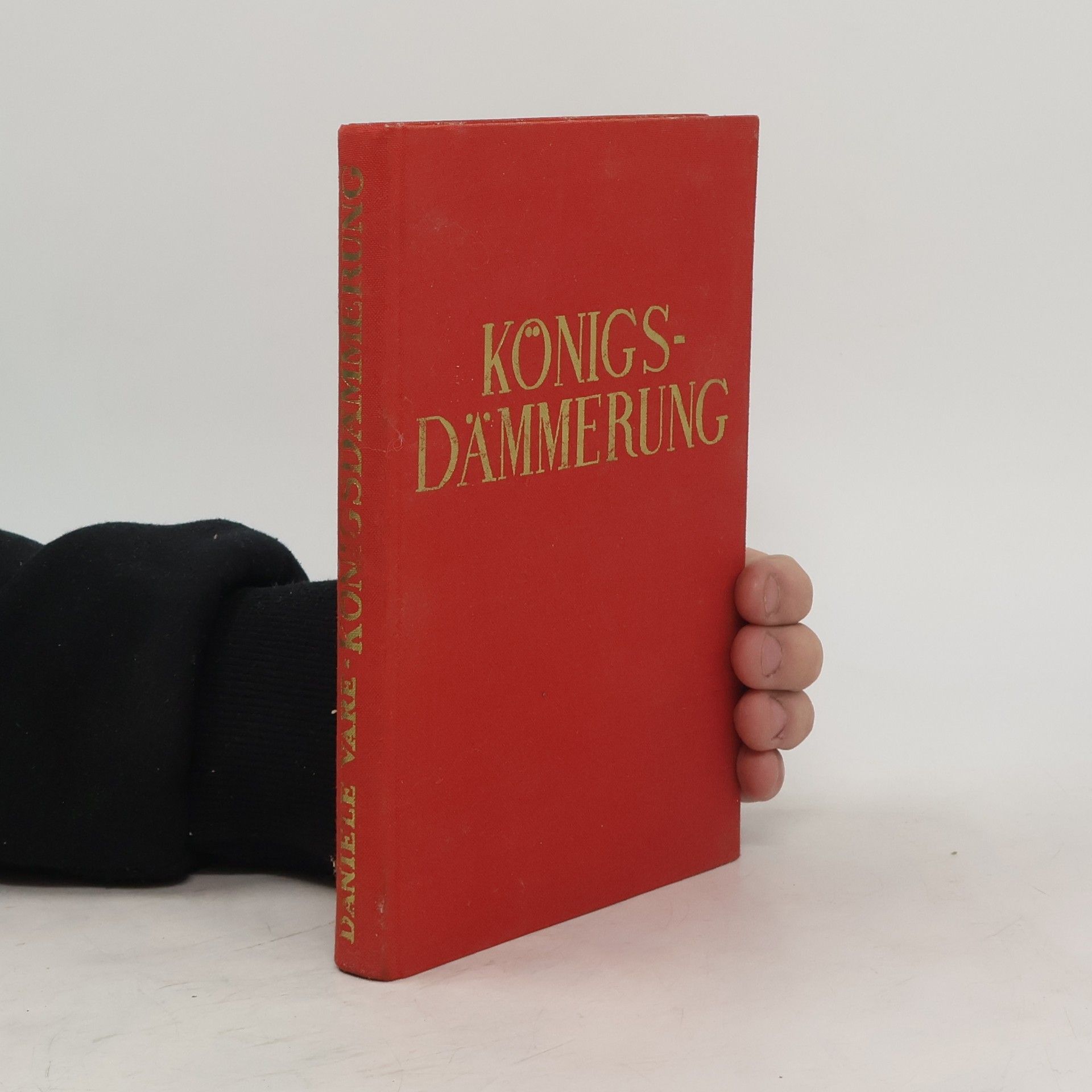 Daniele Varè Königsdämmerung