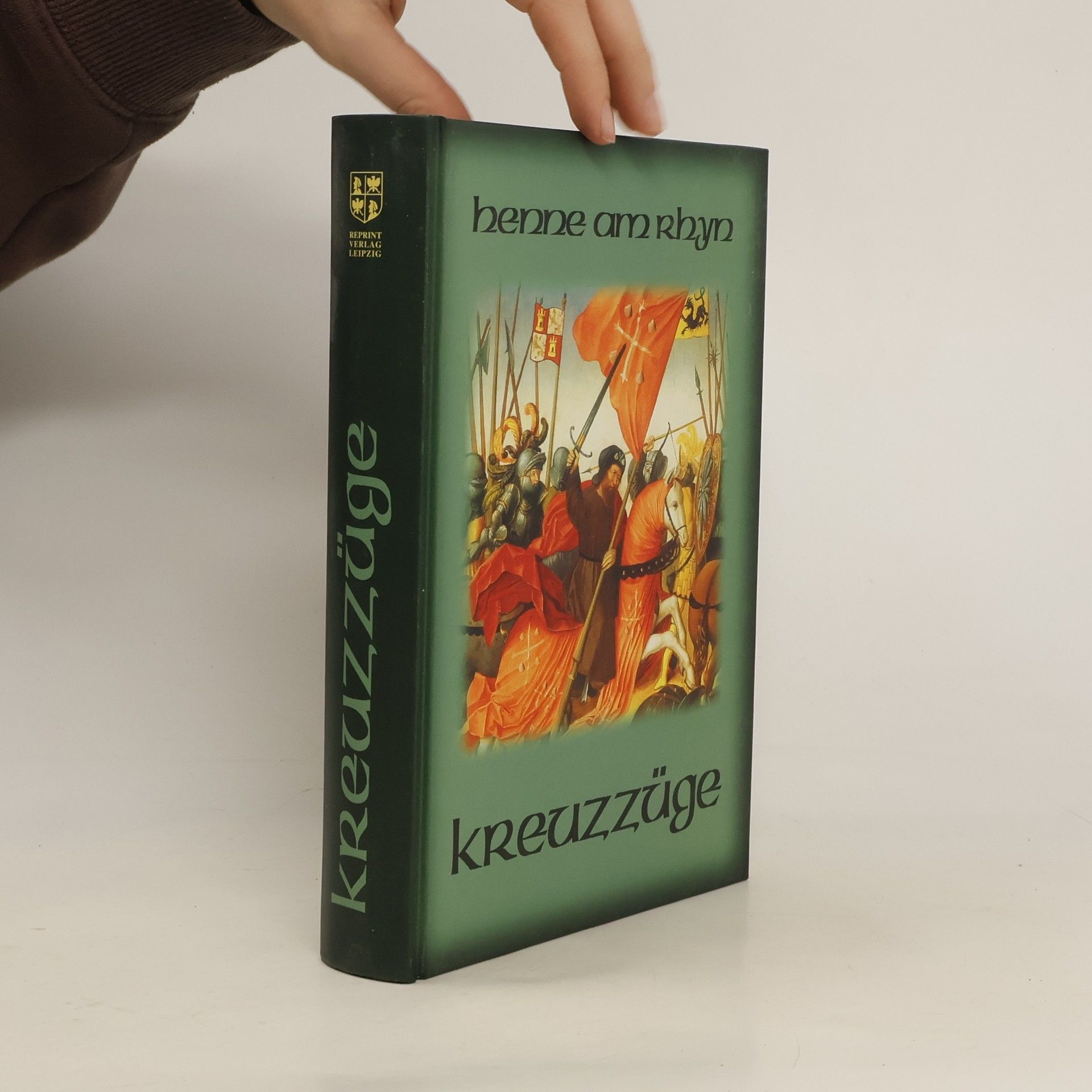 Otto Henne am Rhyn Kulturgeschichte der Kreuzzüge
