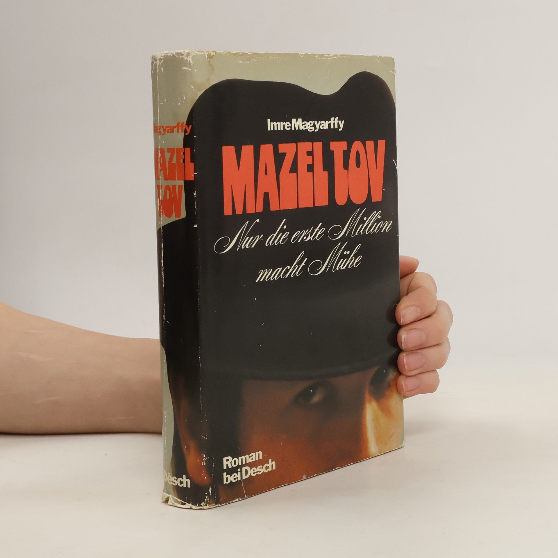 Imre Magyarffy Mazel Tov: Nur die erste Million macht Mühe