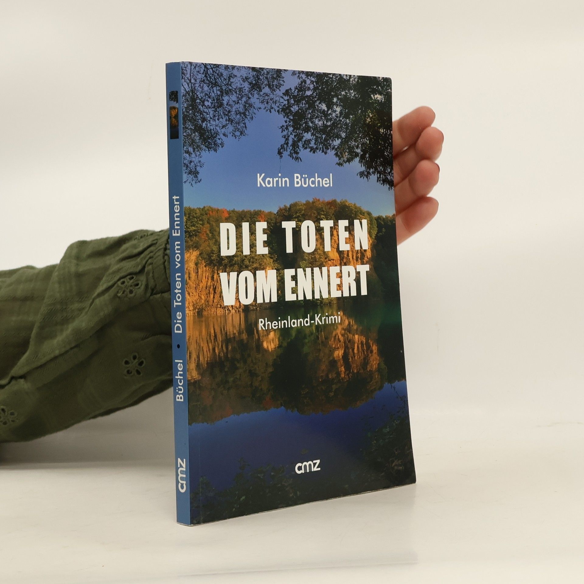 Karin Büchel Die Toten vom Ennert