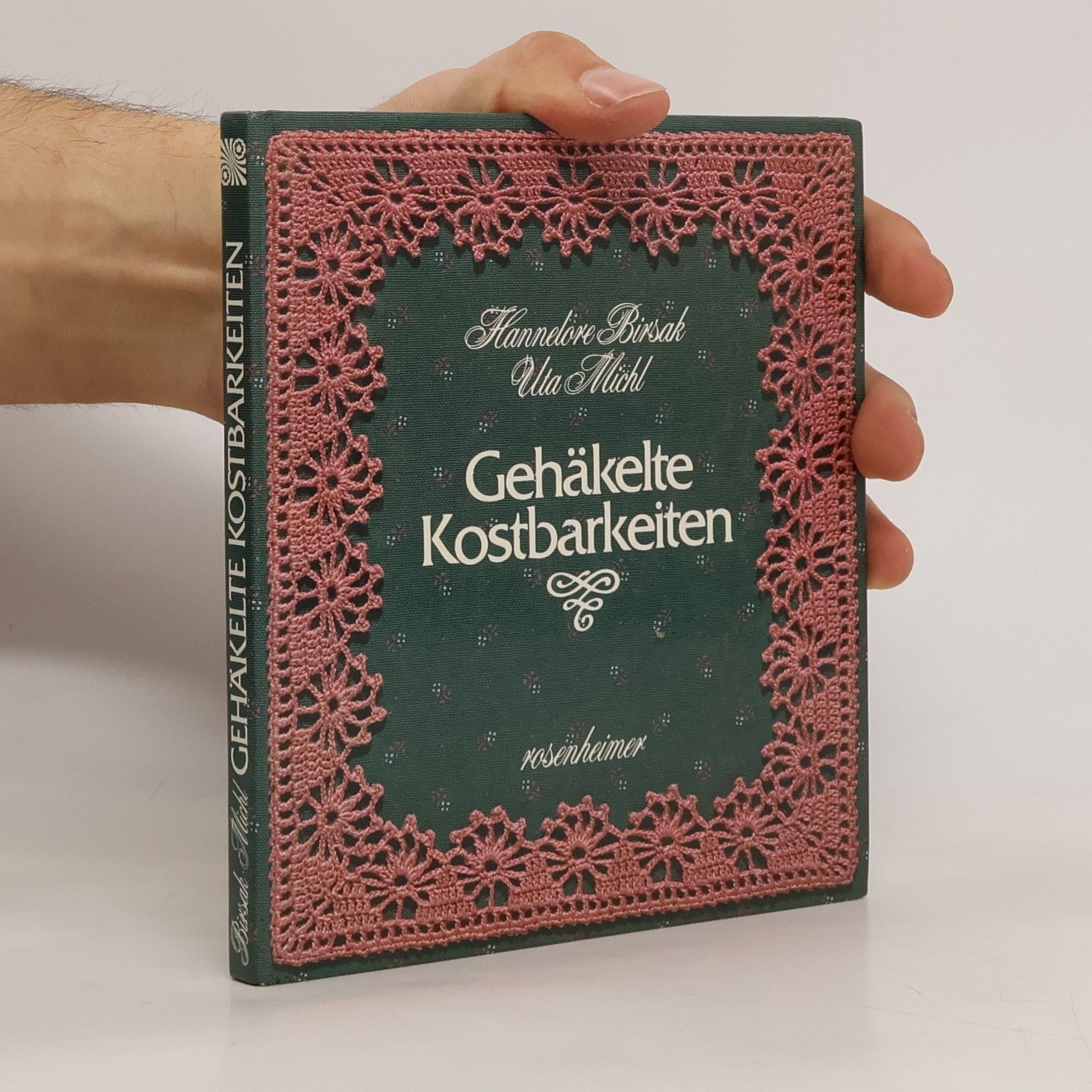 Hannelore Birsak Gehäkelte Kostbarkeiten