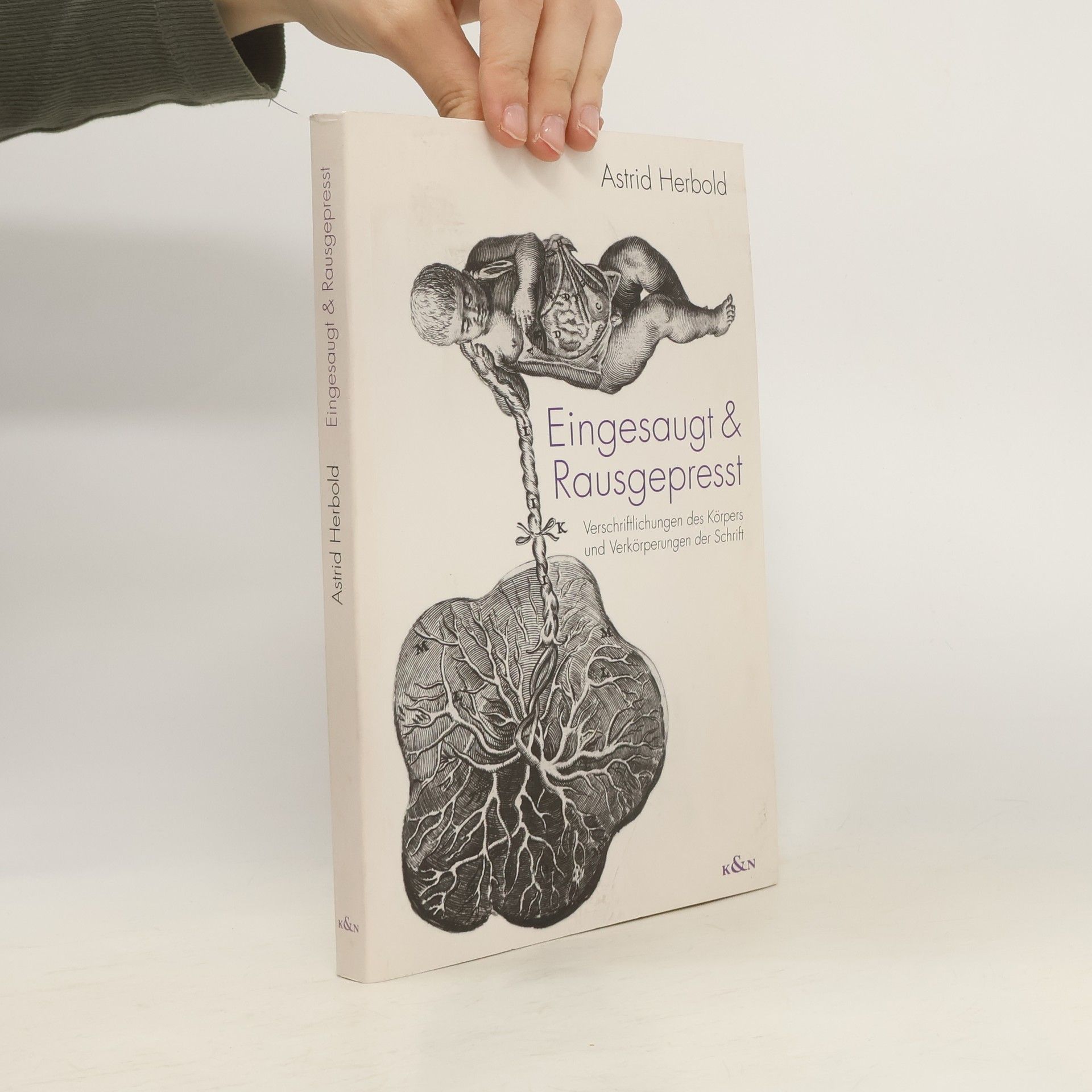 Astrid Herbold Eingesaugt & rausgepresst
