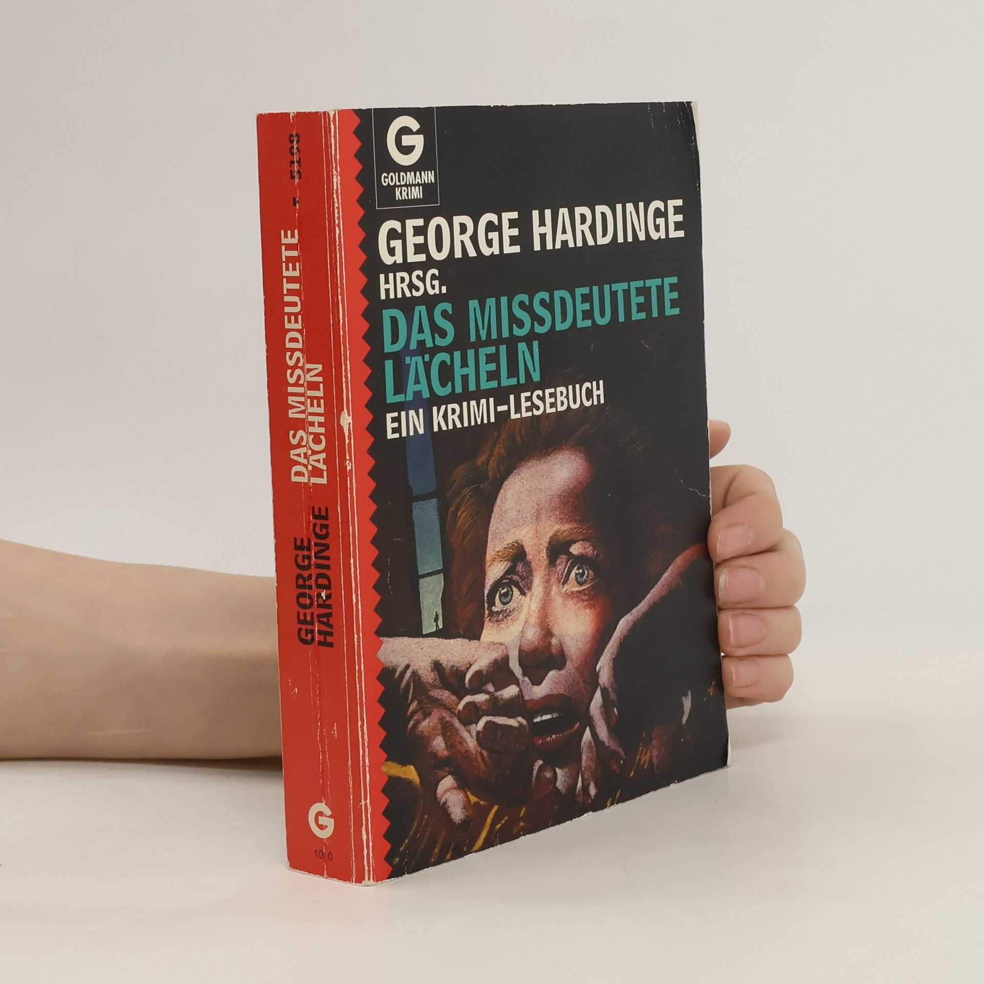 George Hardinge Das mißdeutete Lächeln. Ein Krimi-Lesebuch