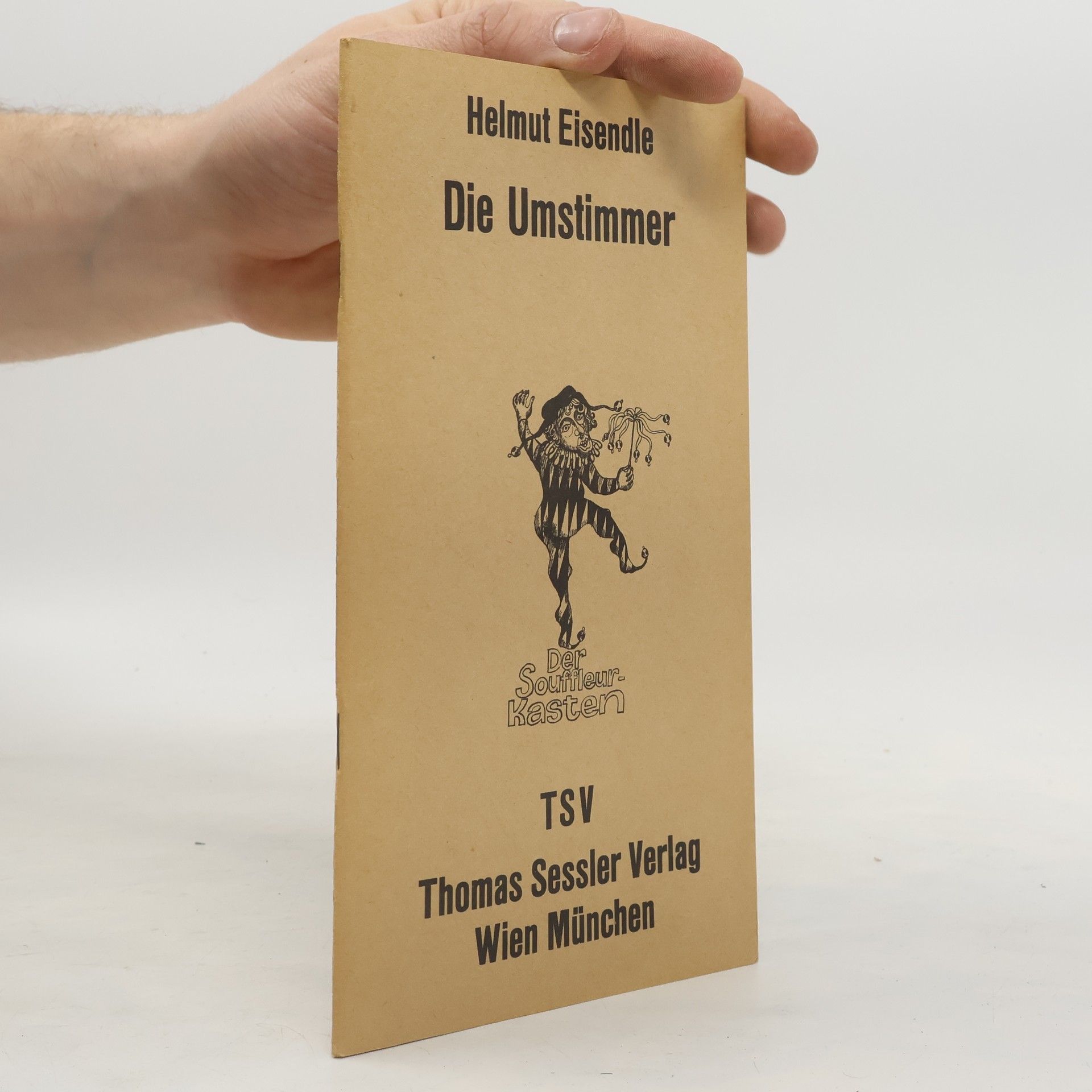 Helmut Eisendle Die Umstimmer
