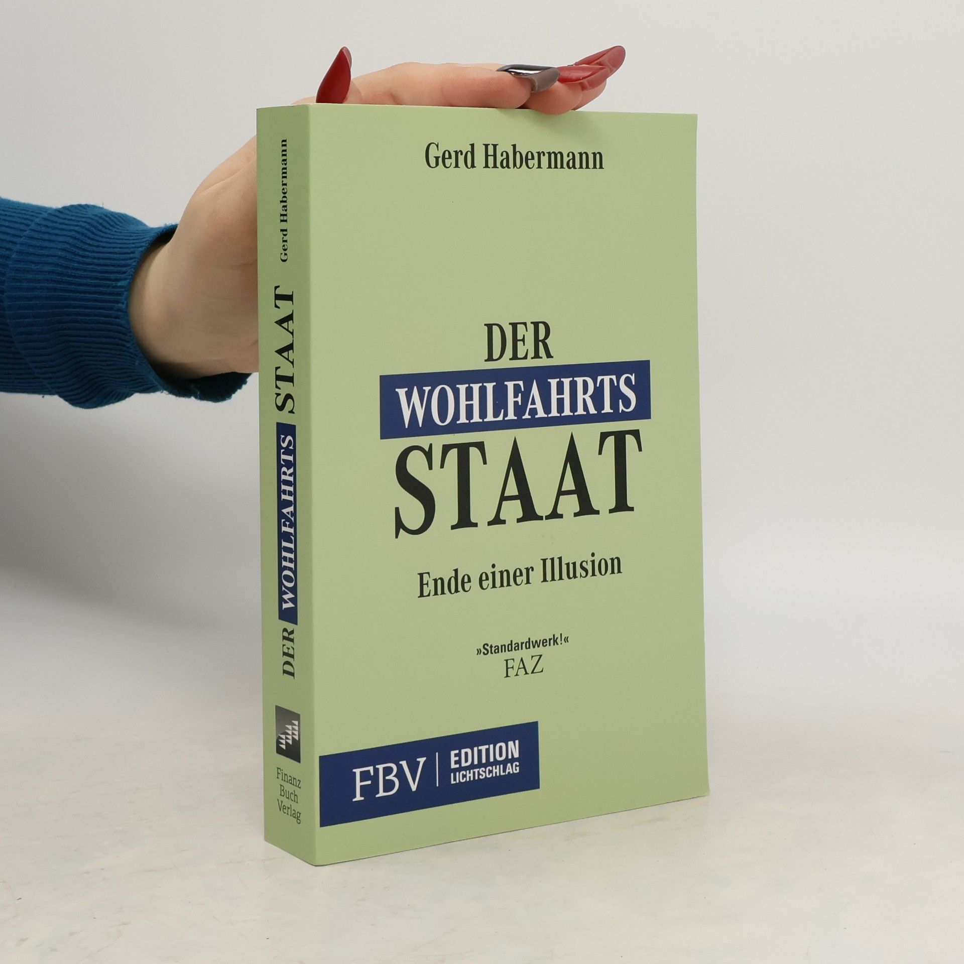 Gerd Habermann Der Wohlfahrtsstaat