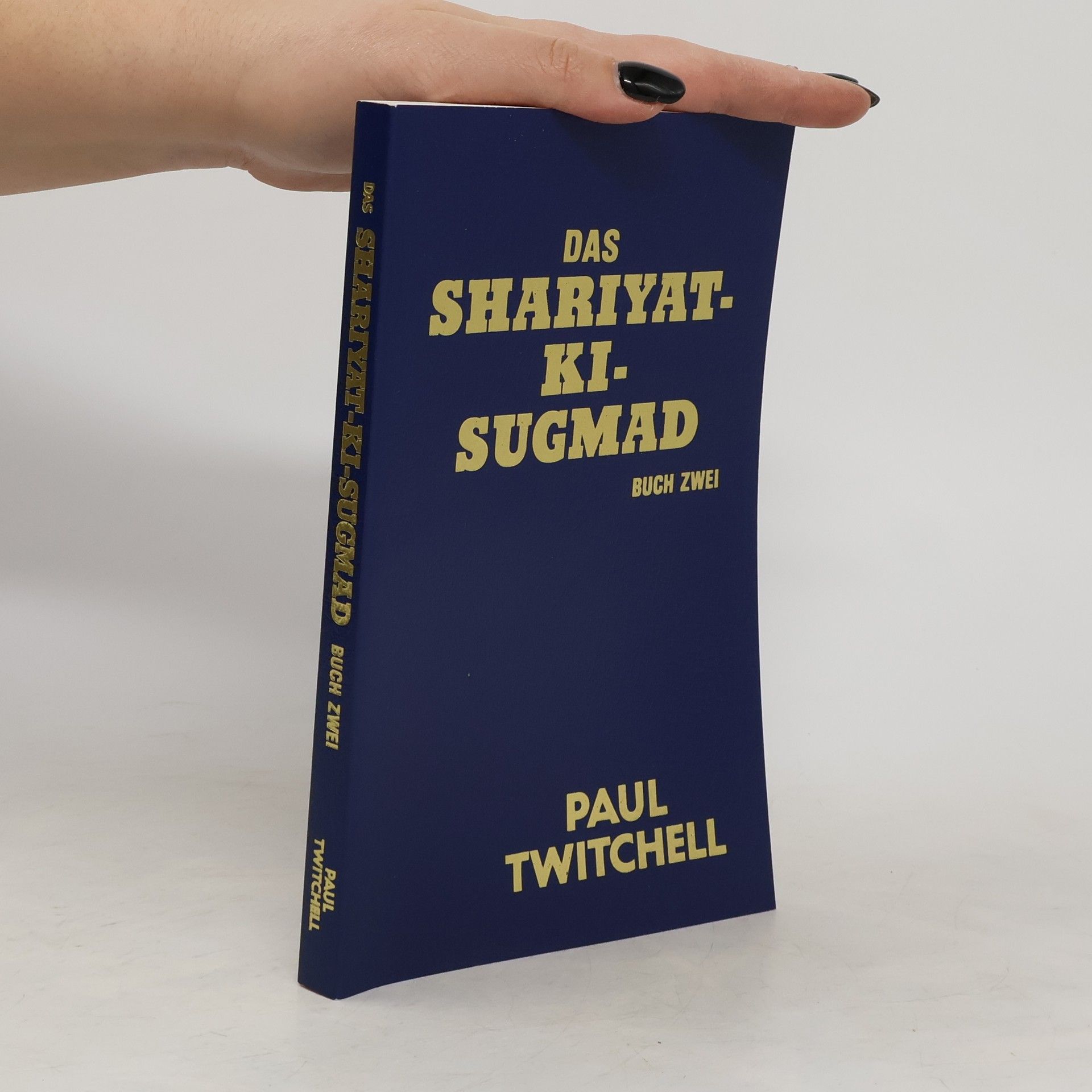 Paul Twitchell Das Shariyat-Ki-Sugmad. Buch zwei