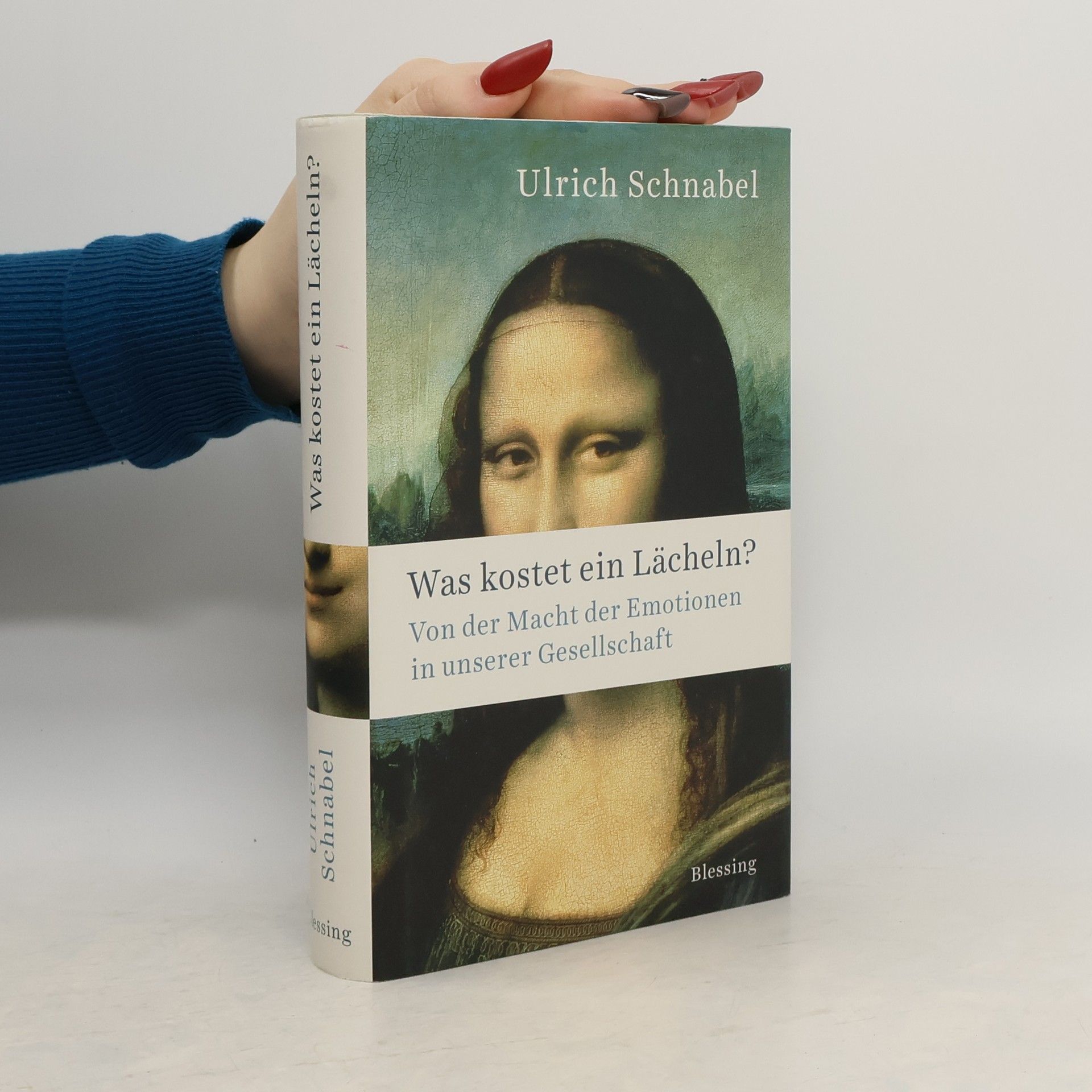 Ulrich Schnabel Was kostet ein Lächeln?