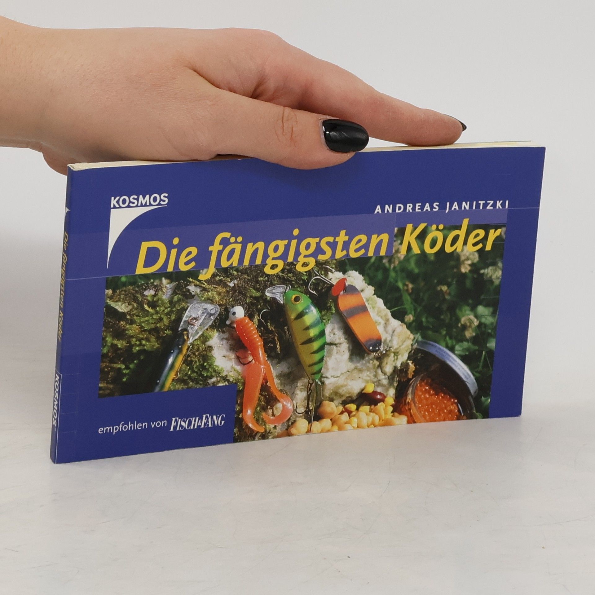 Andreas Janitzki Die fängigsten Köder