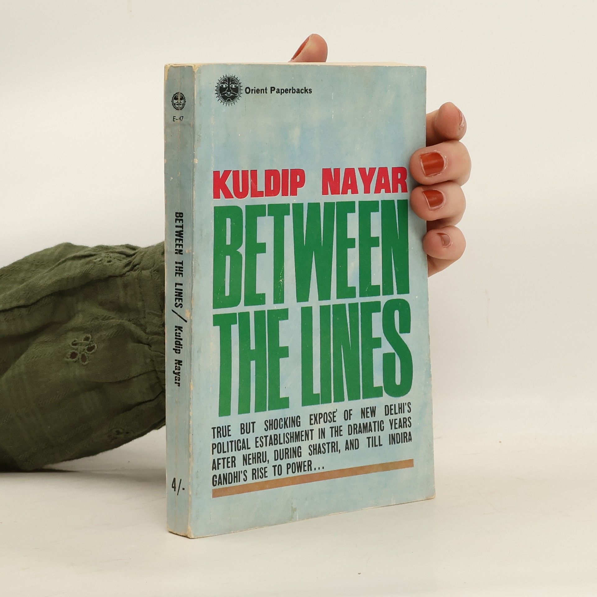 Kuldip Nayar Between the Lines