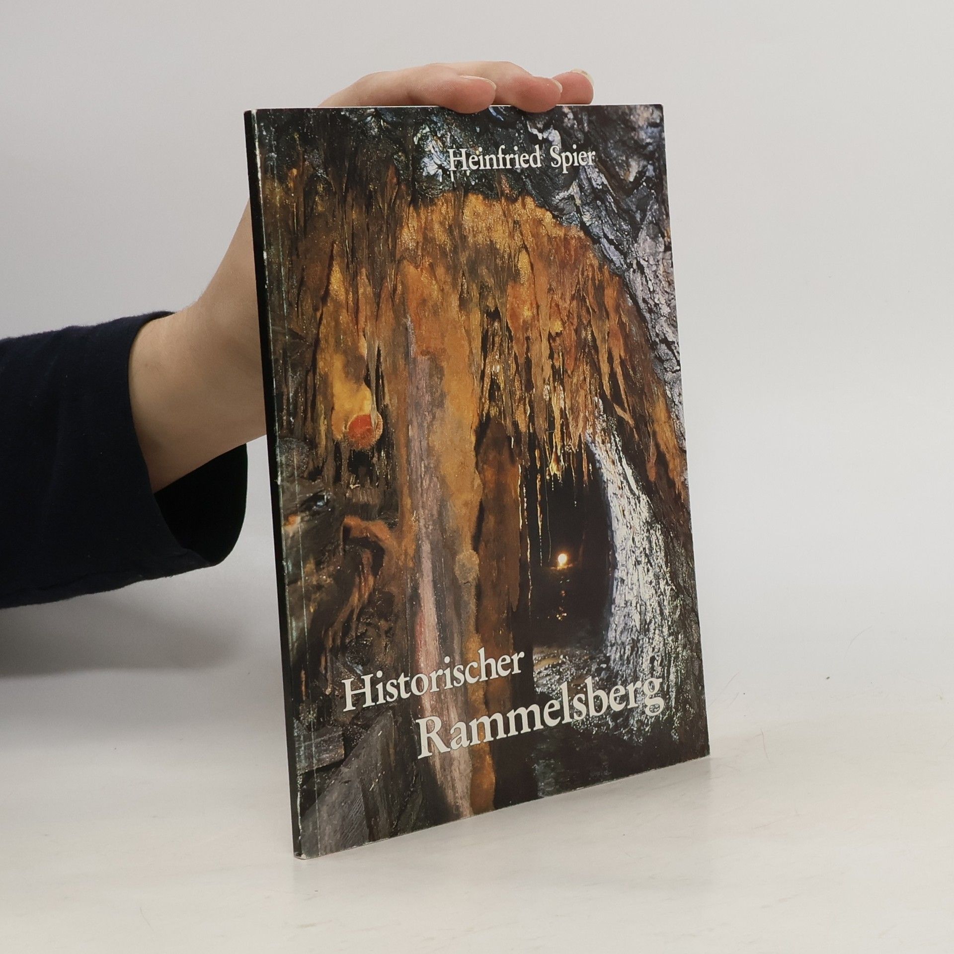 Heinfried Spier Historischer Rammelsberg
