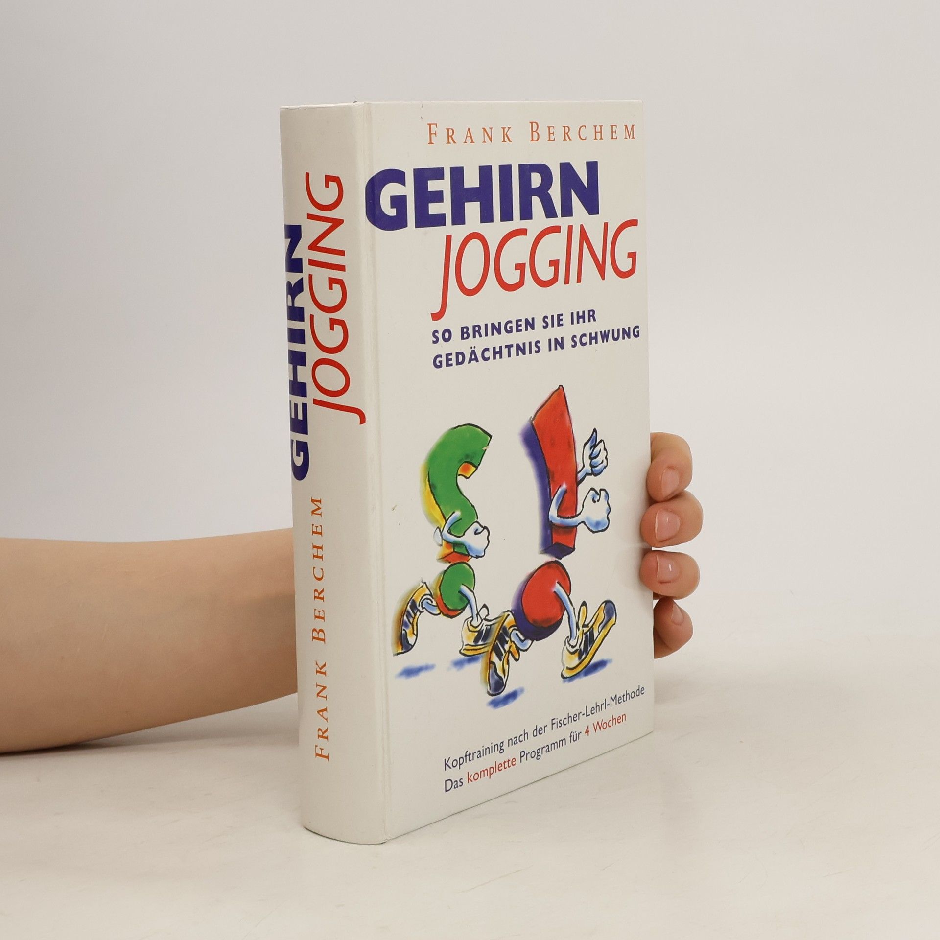 Frank Berchen Gehirn Jogging