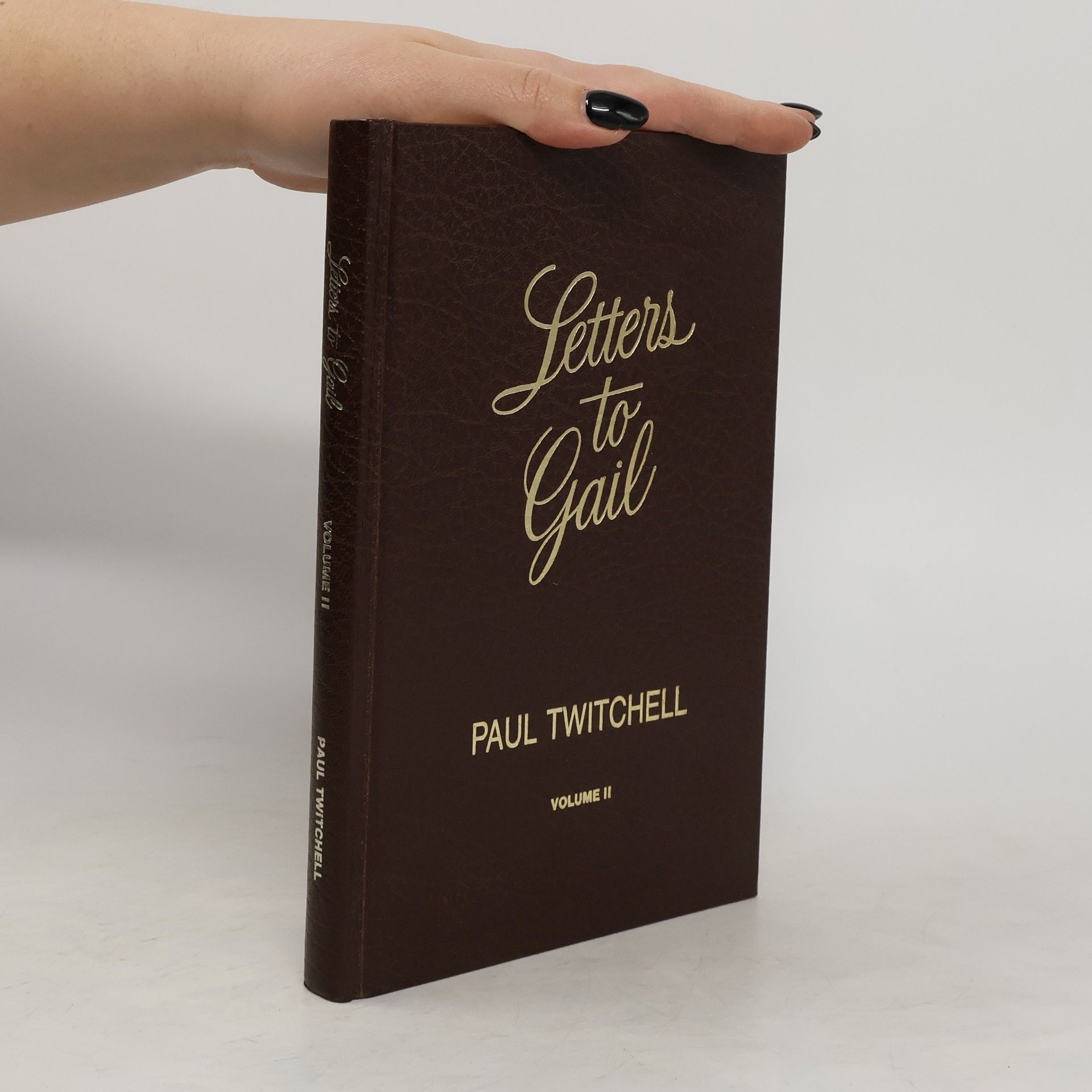 Paul Twitchell Letters to Gail. Volume II