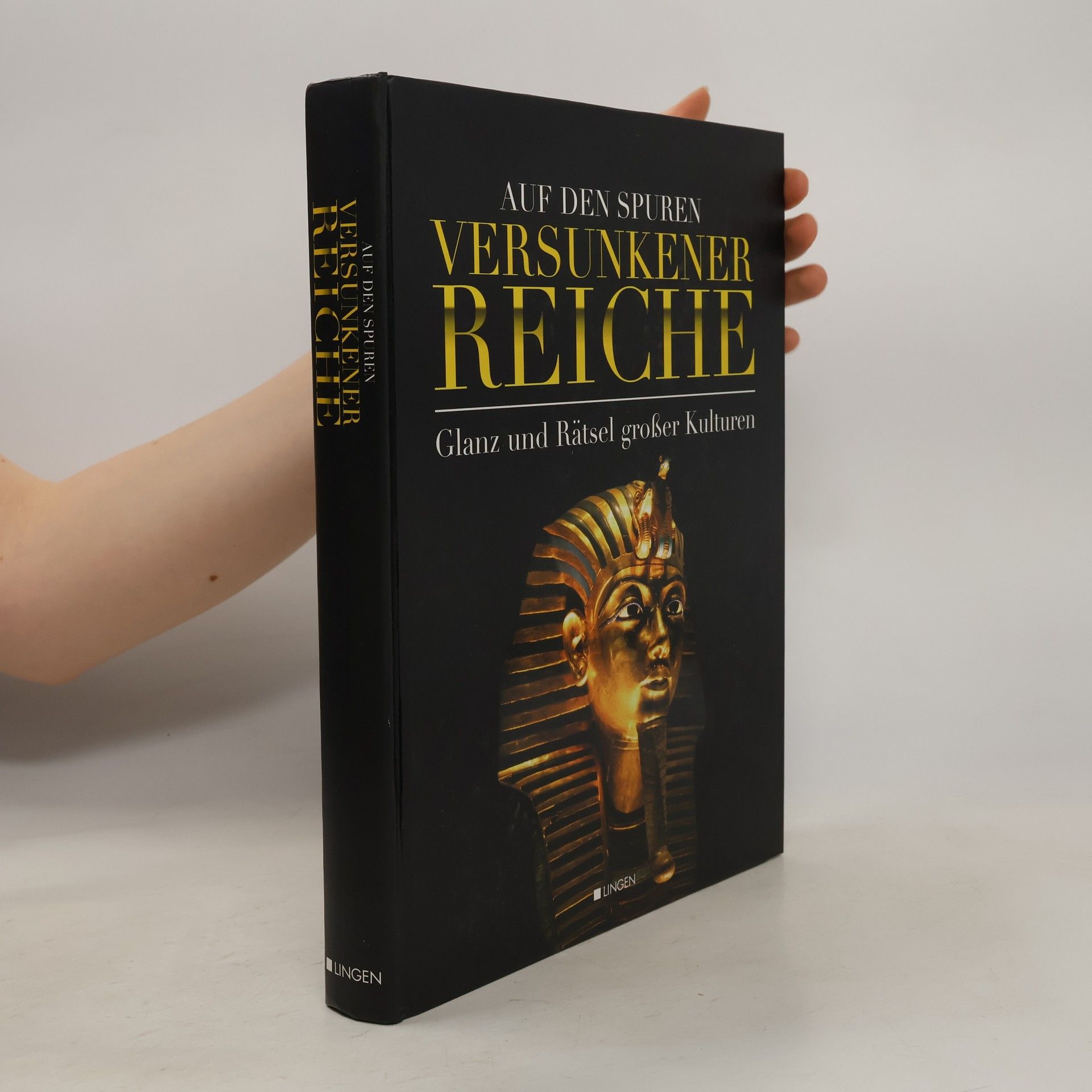 Autorenkollektiv Auf den Spuren versunkener Reiche