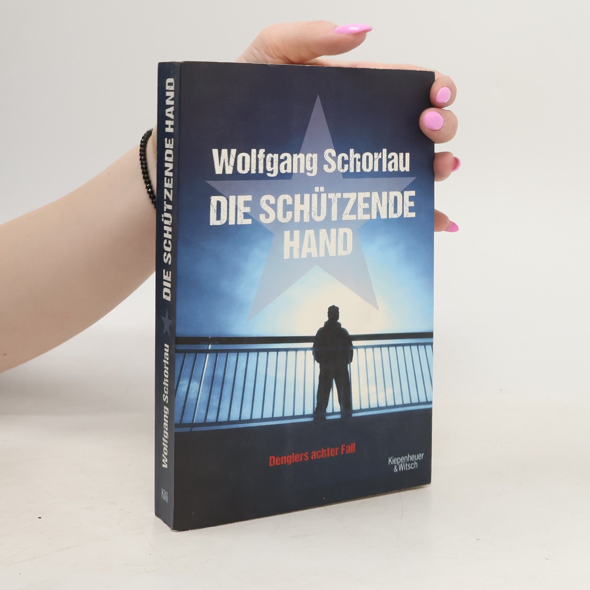 Wolfgang Schorlau Die schützende Hand