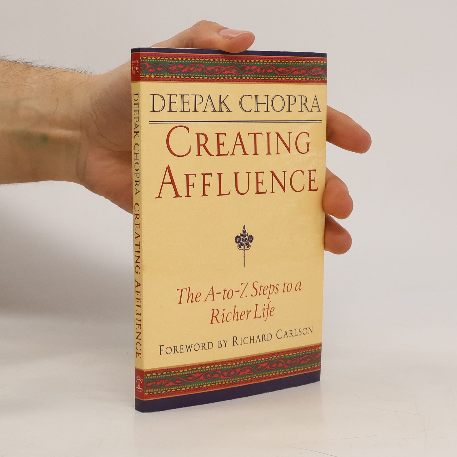 Deepak Chopra Creating Affluence