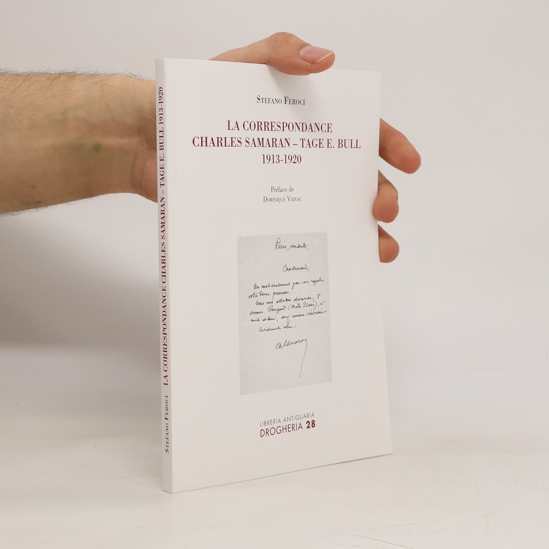 Stefano Feroci La Correspondance Charles Samaran – Tage E. Bull 1913-1920
