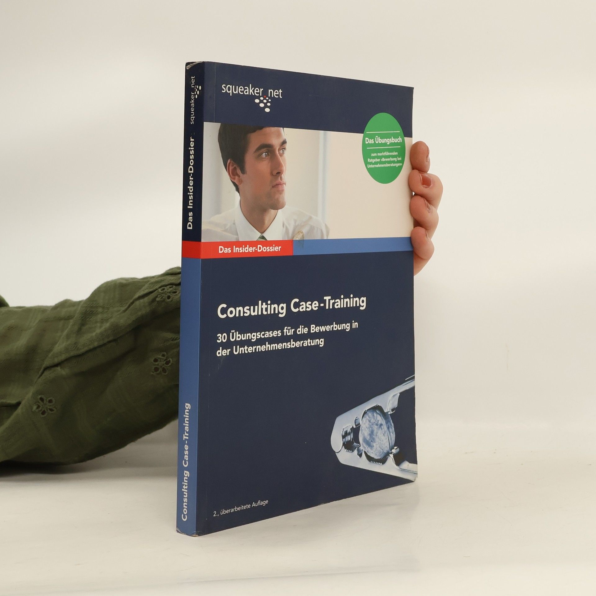 Stefan Menden Das Insider-Dossier: Consulting-Case-Training
