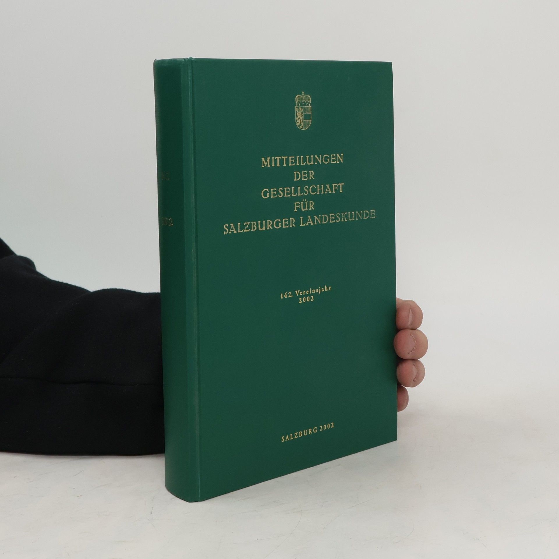 Autores varios Mitteilungen der Gesellschaft für Salzburger Landeskunde 2002