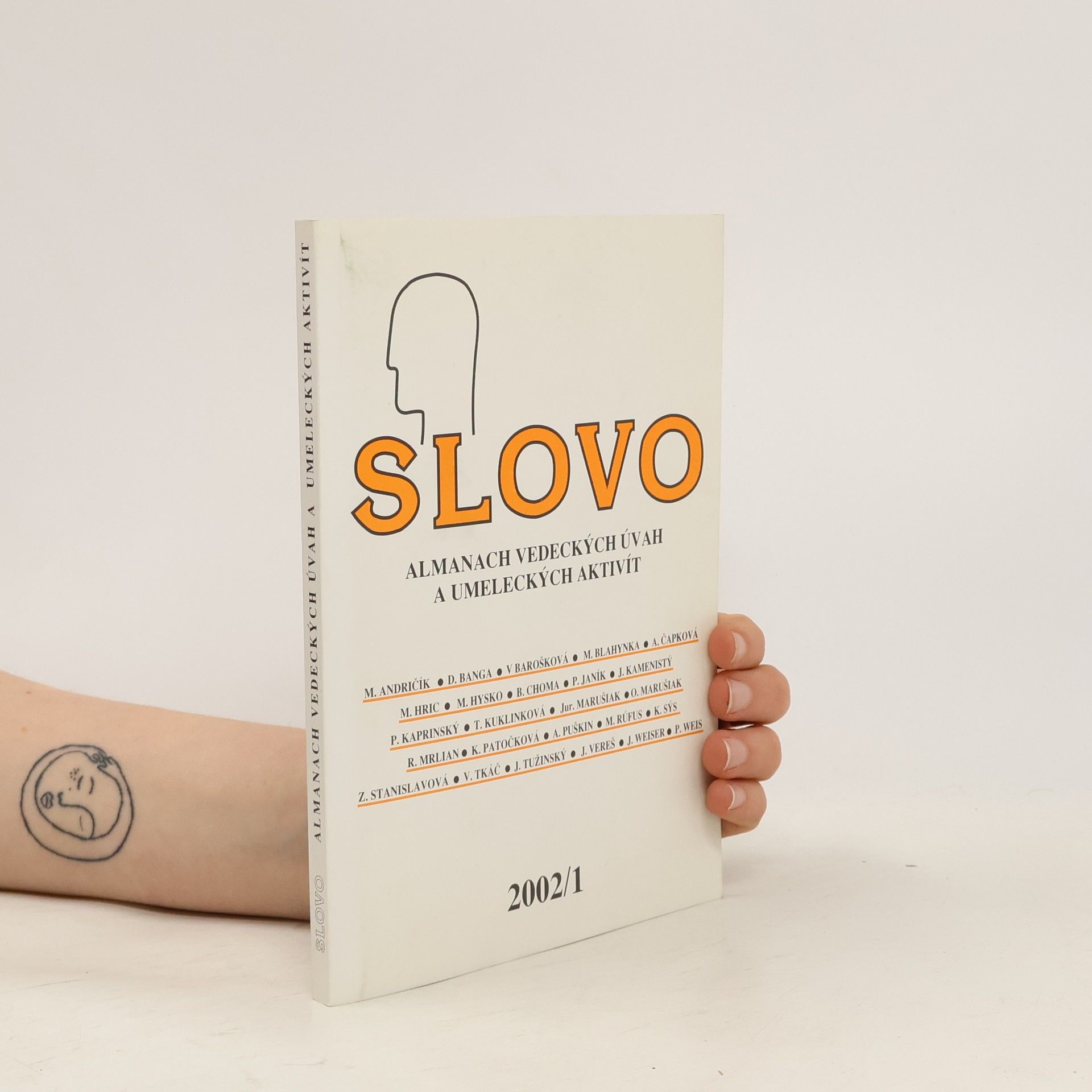 Kolektív autorov Slovo: almanach vedeckých úvah a umeleckých aktivít 2002/1