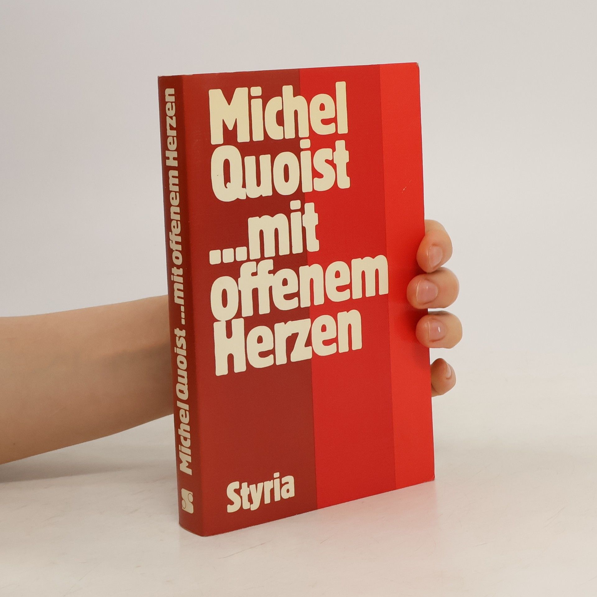 Michel Quoist ...mit offenem Herzen
