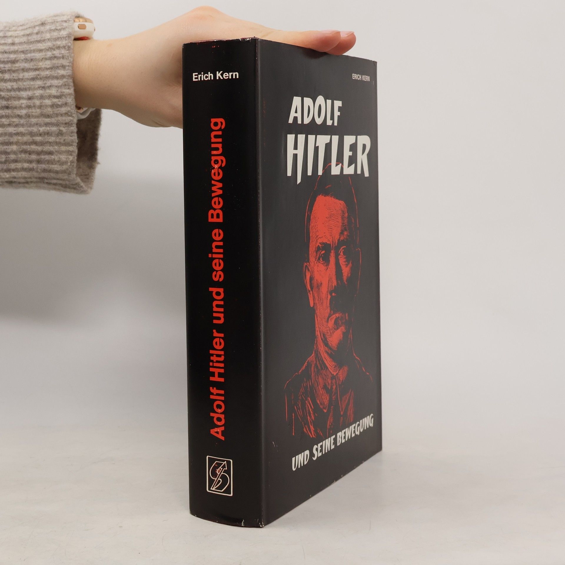 Erich Kern Adolf Hitler und seine Bewegung