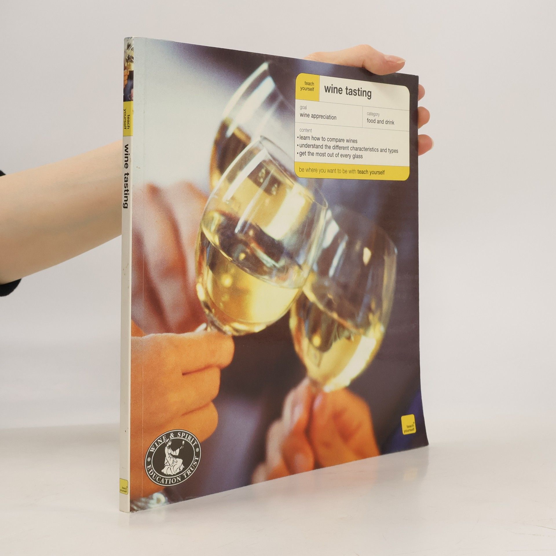 Collectif d'auteurs Teach Yourself Wine Tasting