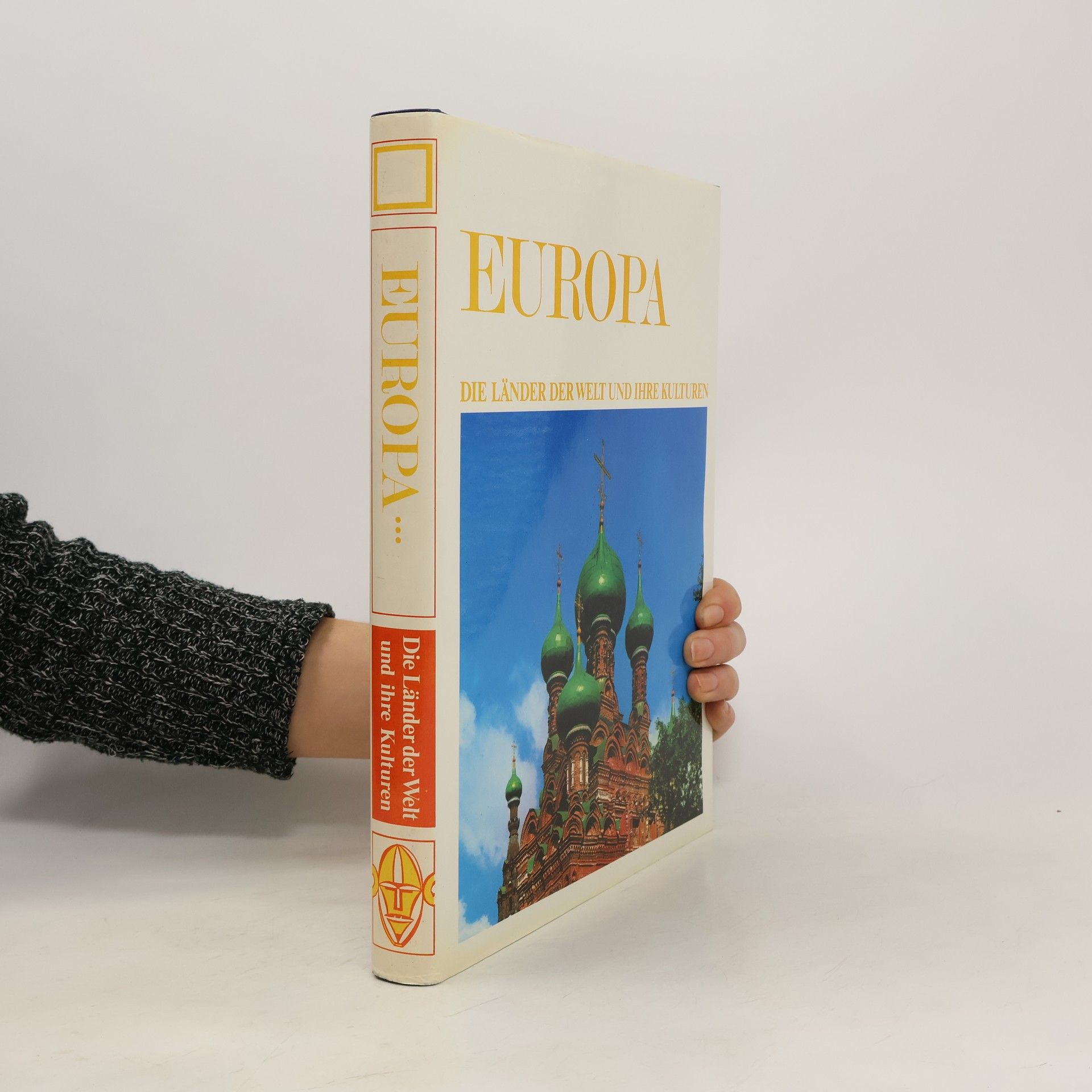 Autorenkollektiv Europa 1. Die Länder der Welt und ihre Kulturen