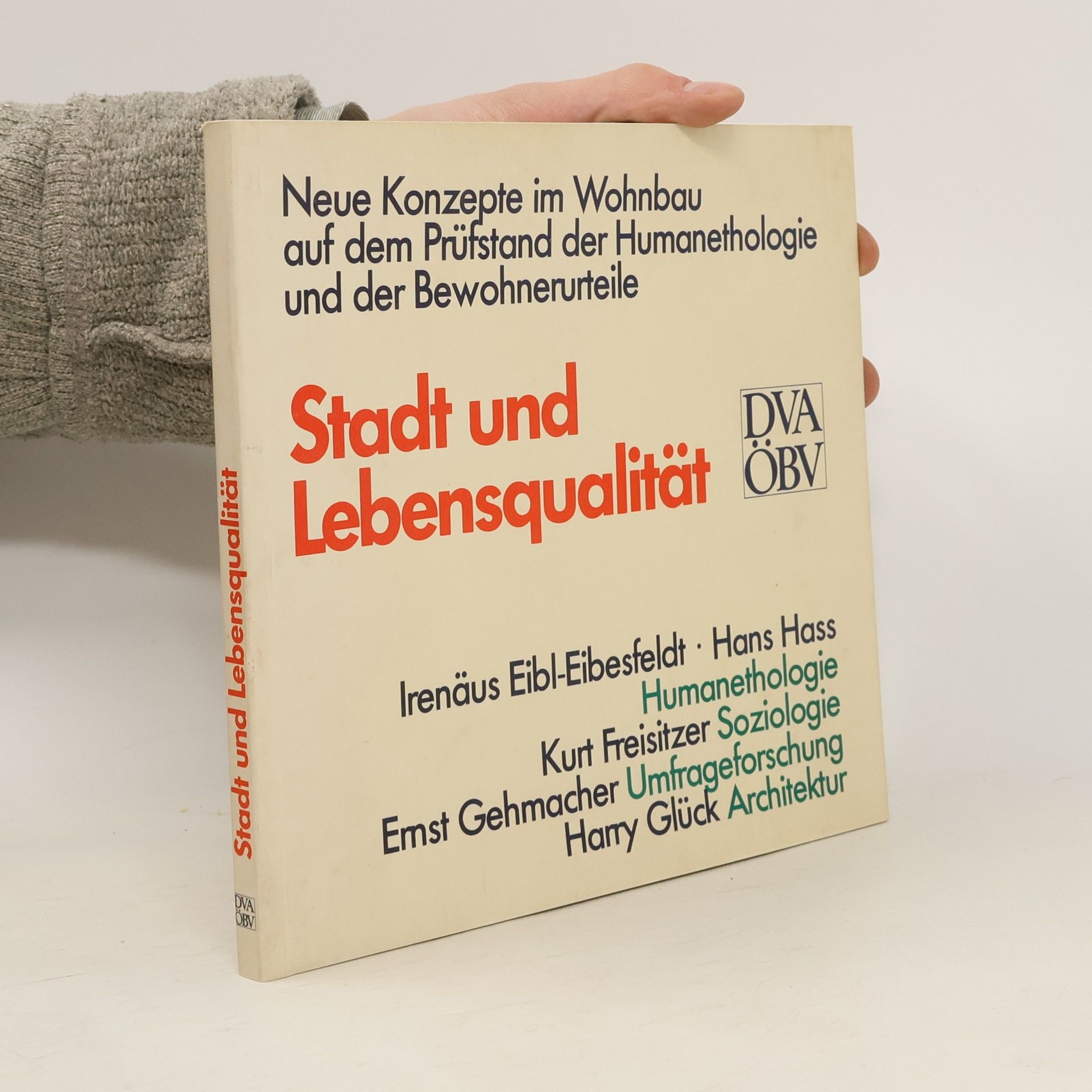 Irenäus EiblEibesfeldt Stadt und Lebensqualität