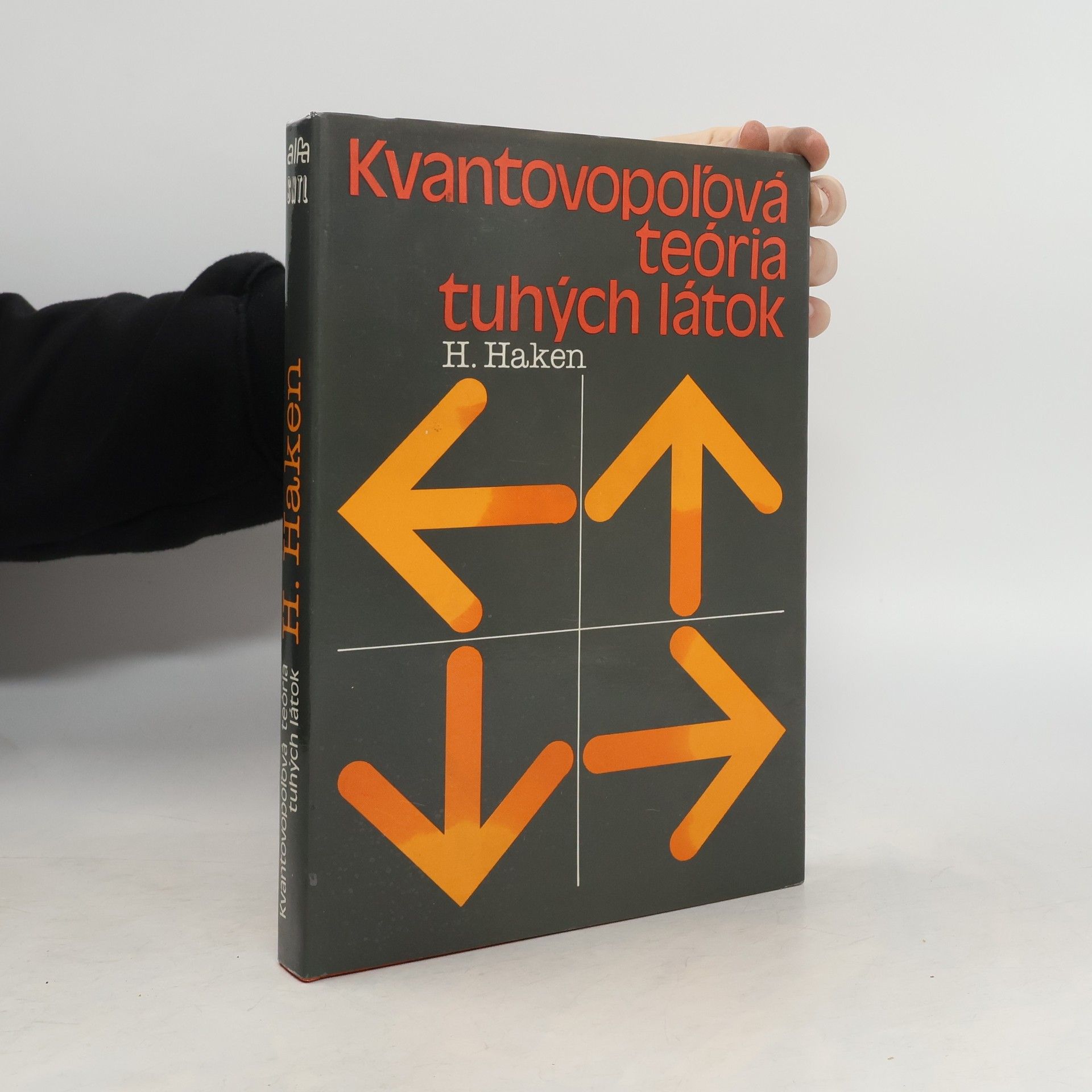 Hermann Haken Kvantovopoľová teória tuhých látok