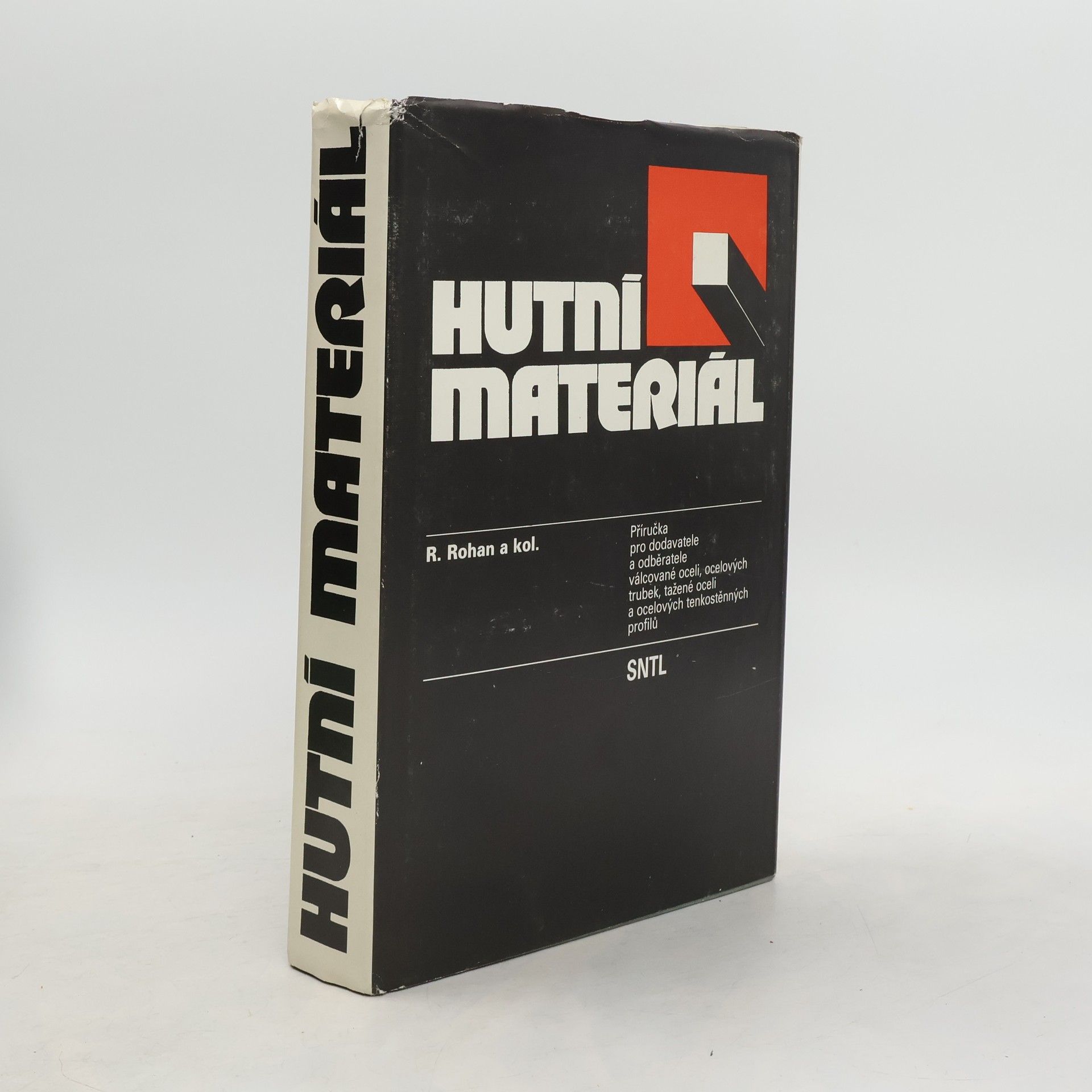 René Rohan Hutní materiál