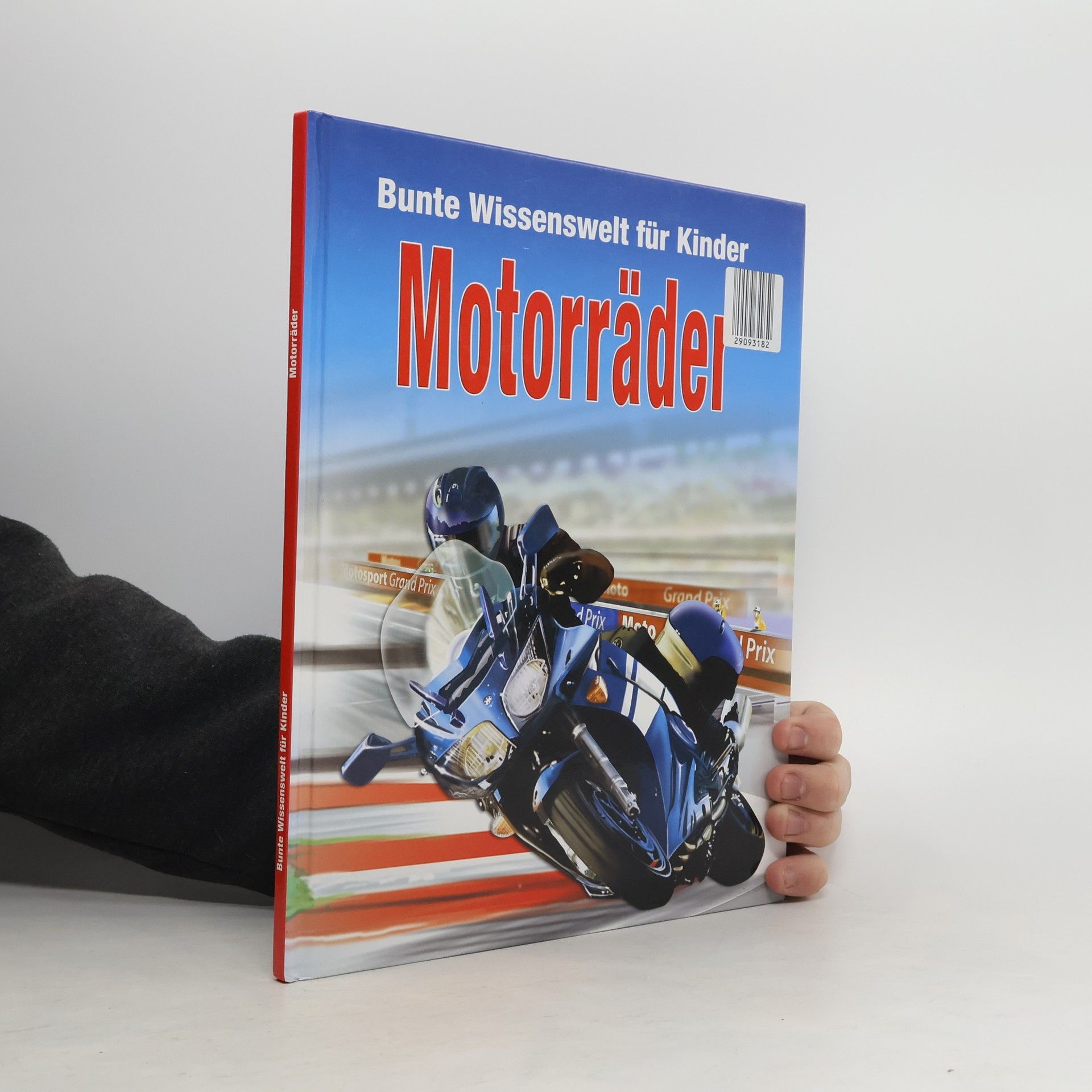 Collectif d'auteurs Bunte Wissenswelt für Kinder. Motorräder