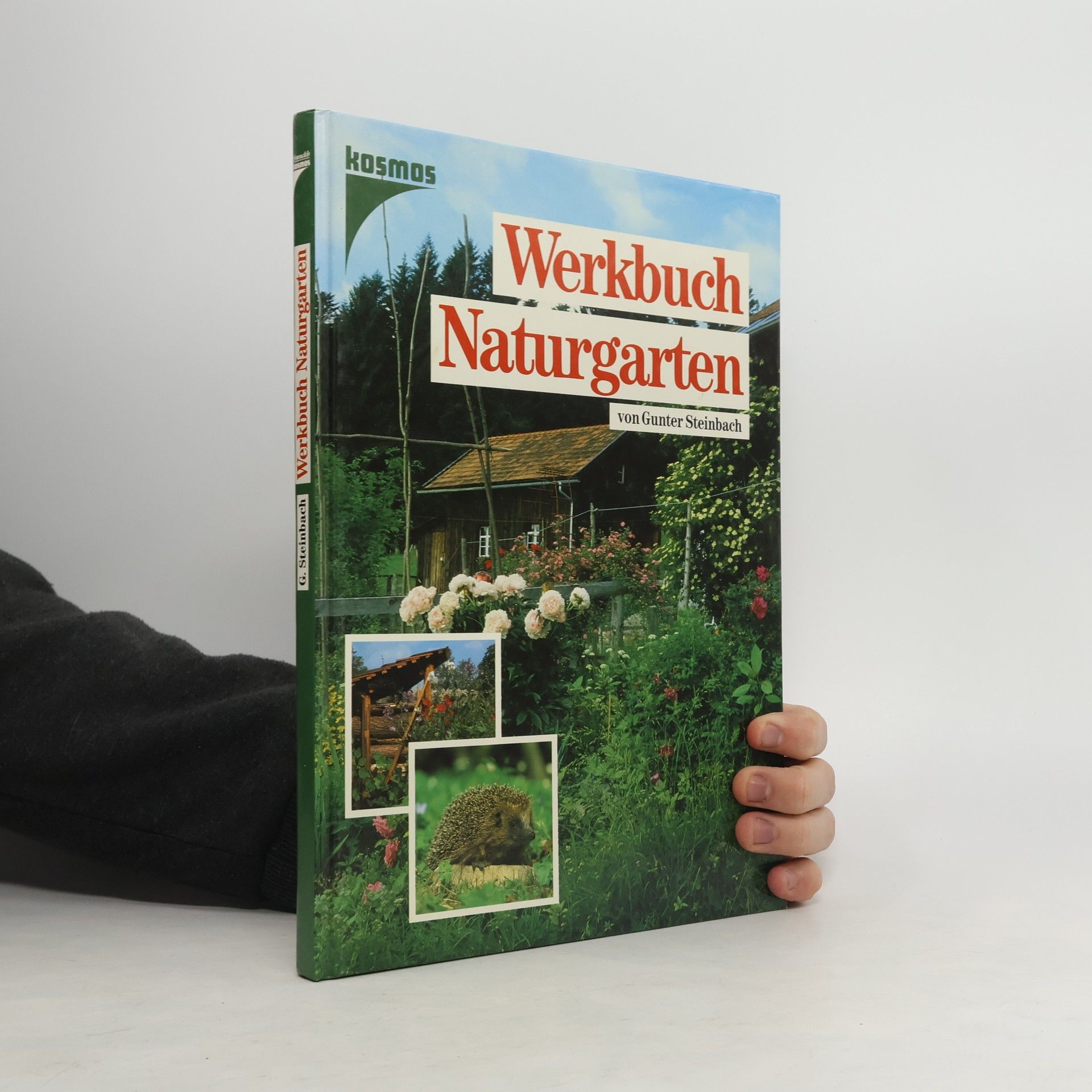 Gunter Steinbach Werkbuch Naturgarten