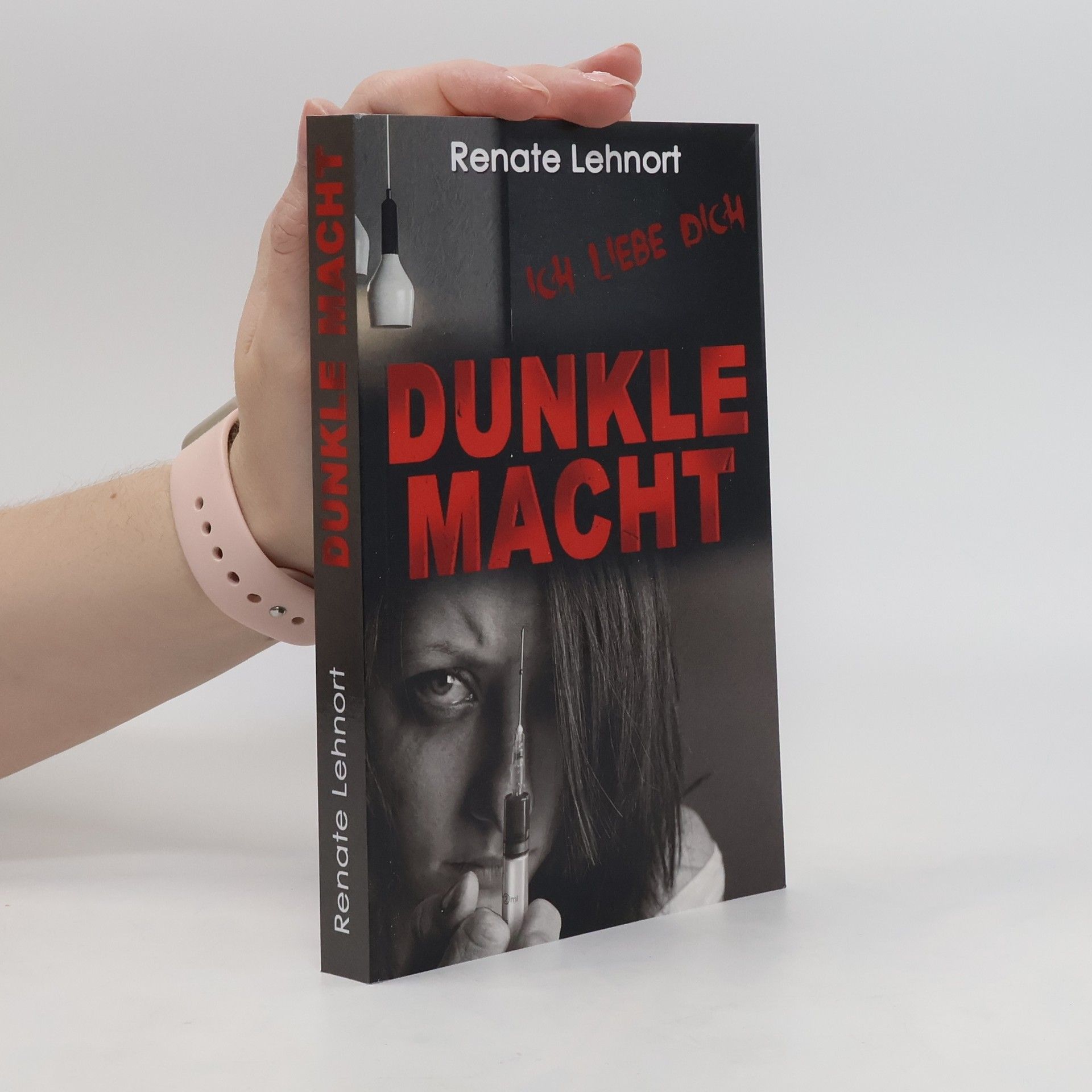 Renate Lehnort Dunkle Macht