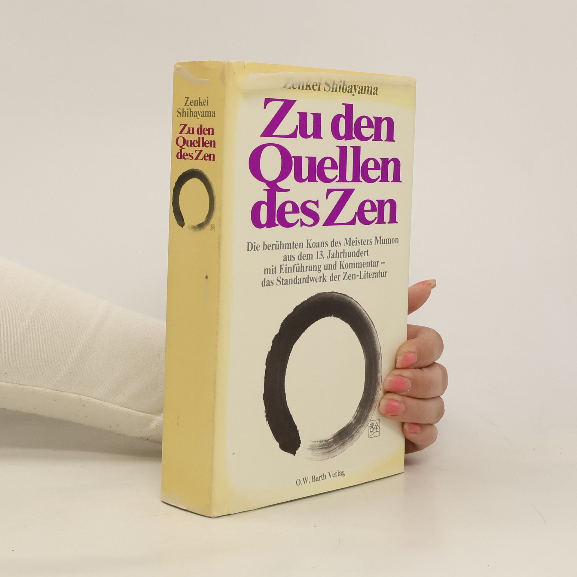 Zenkei Shibayama Zu den Quellen des Zen